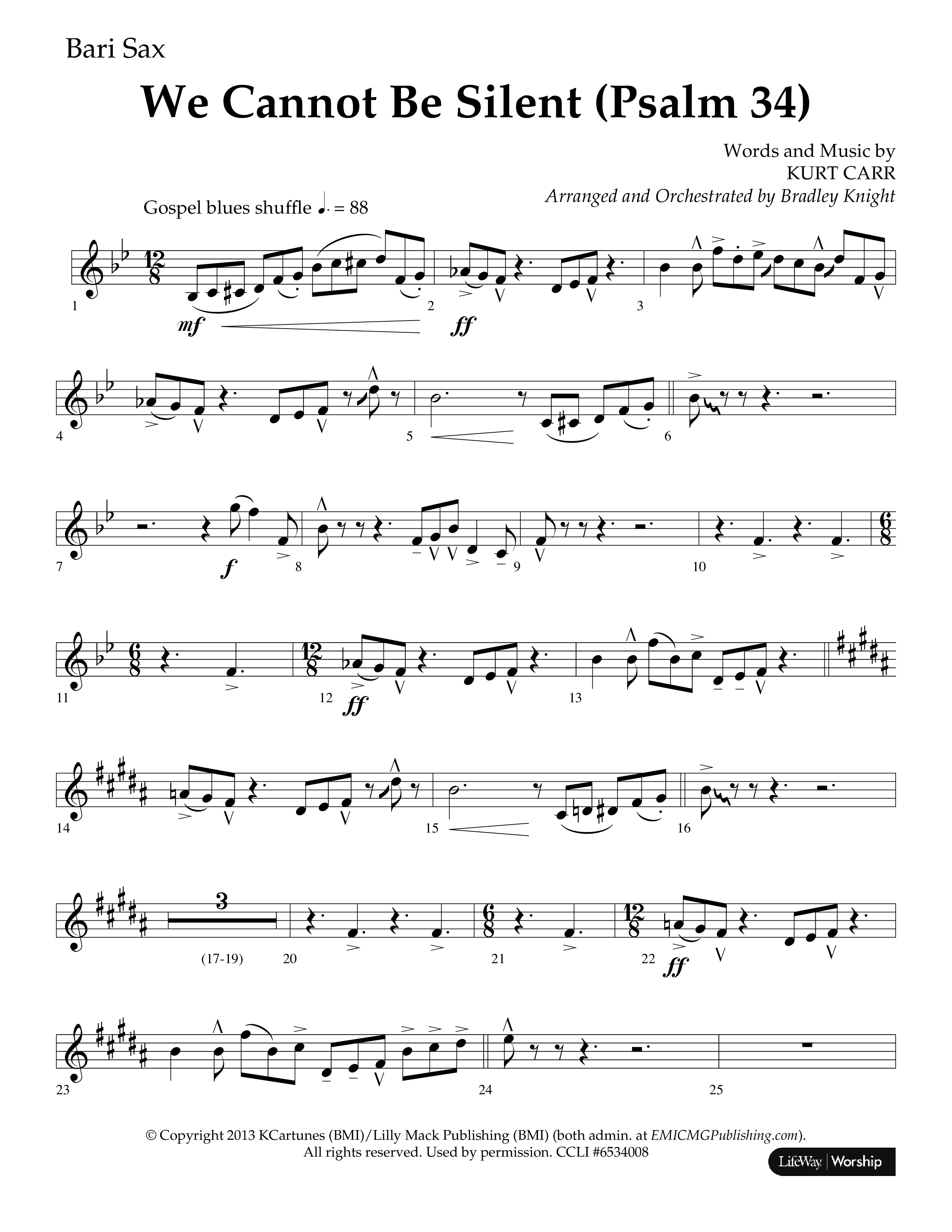 We Cannot Be Silent (Psalm 34) (Choral Anthem SATB) Bari Sax (Lifeway Choral / Arr. Bradley Knight)