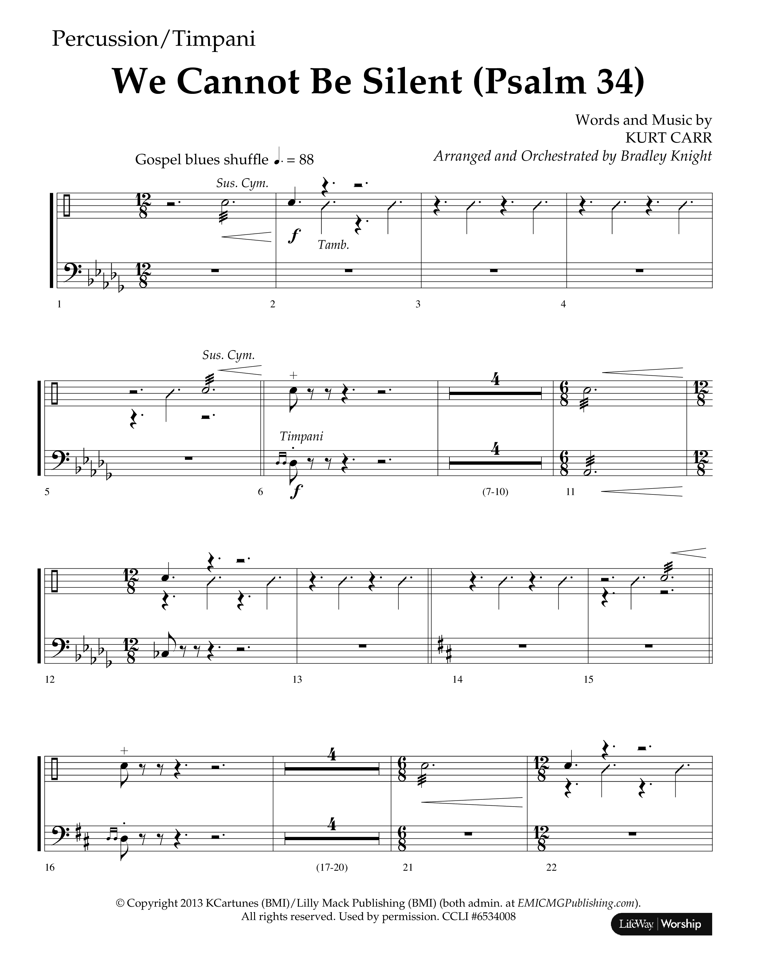 We Cannot Be Silent (Psalm 34) (Choral Anthem SATB) Percussion (Lifeway Choral / Arr. Bradley Knight)