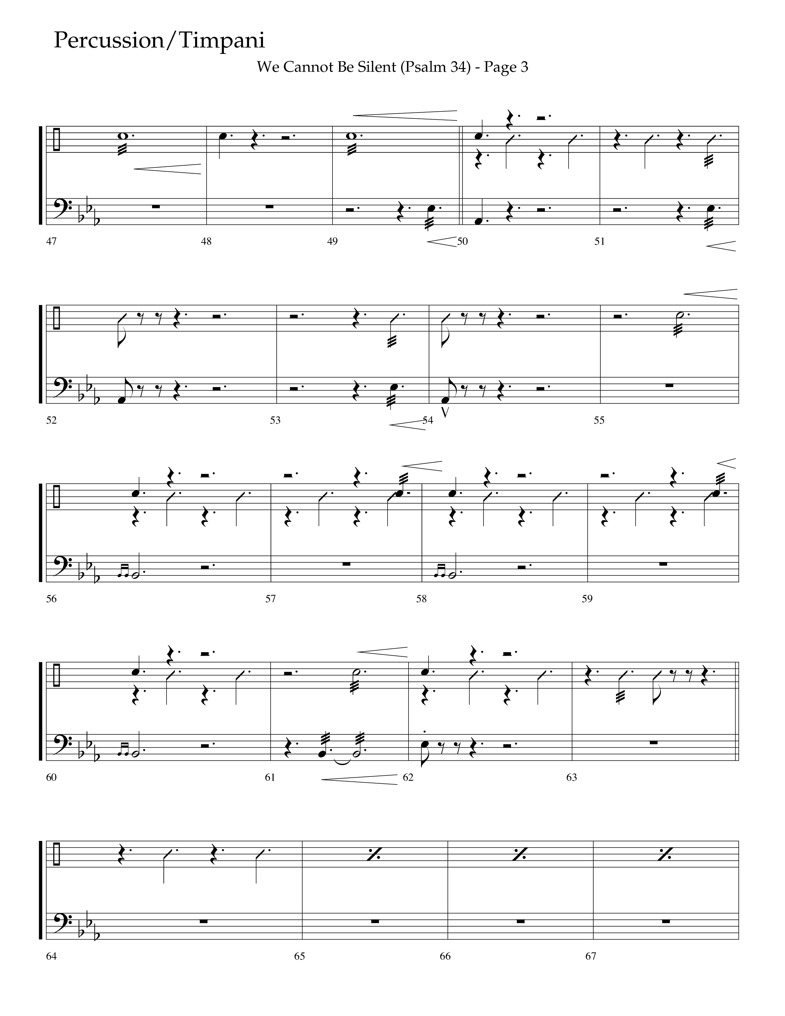 We Cannot Be Silent (Psalm 34) (Choral Anthem SATB) Percussion (Lifeway Choral / Arr. Bradley Knight)