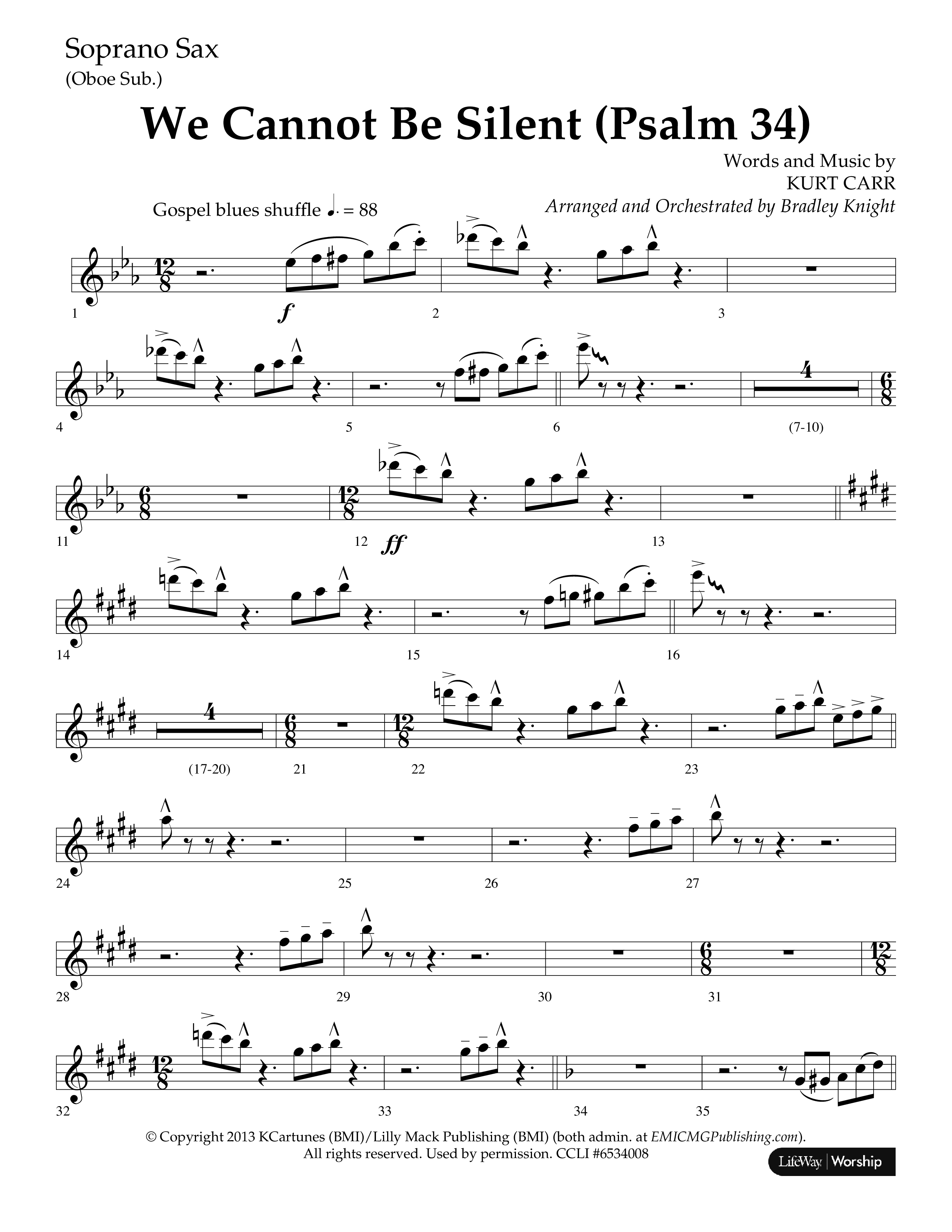 We Cannot Be Silent (Psalm 34) (Choral Anthem SATB) Soprano Sax (Lifeway Choral / Arr. Bradley Knight)