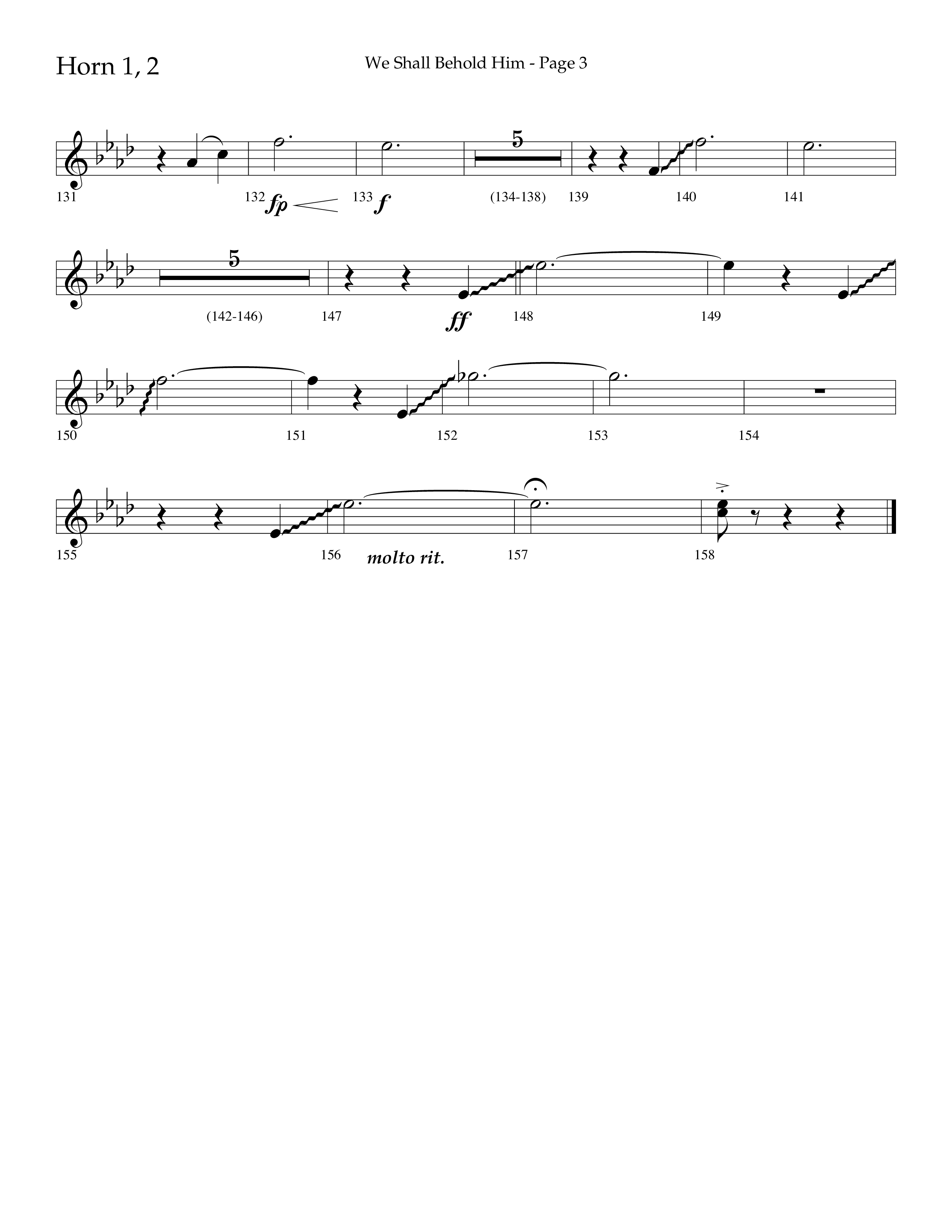 We Shall Behold Him (Choral Anthem SATB) French Horn 1/2 (Lifeway Choral / Arr. Russell Mauldin)