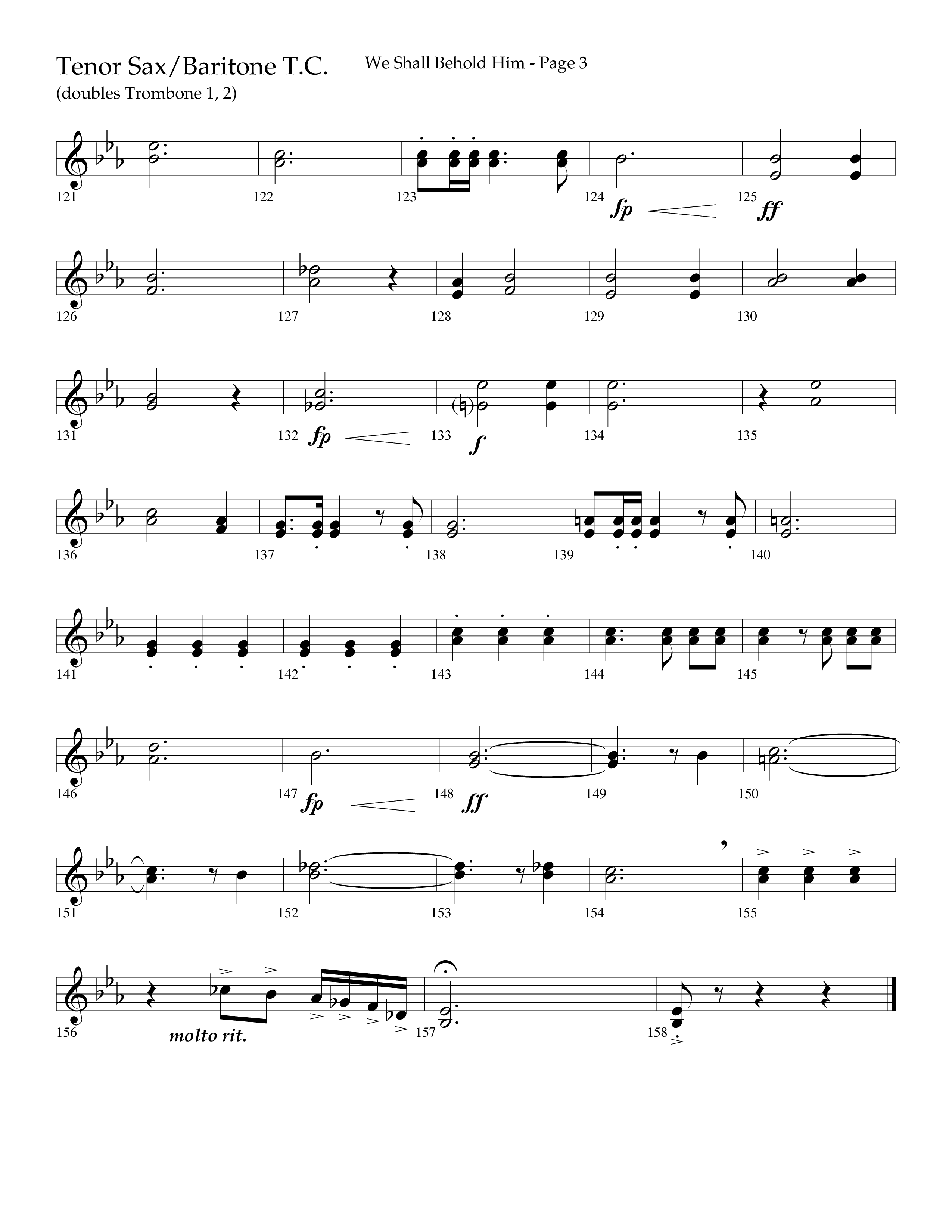 We Shall Behold Him (Choral Anthem SATB) Tenor Sax/Baritone T.C. (Lifeway Choral / Arr. Russell Mauldin)