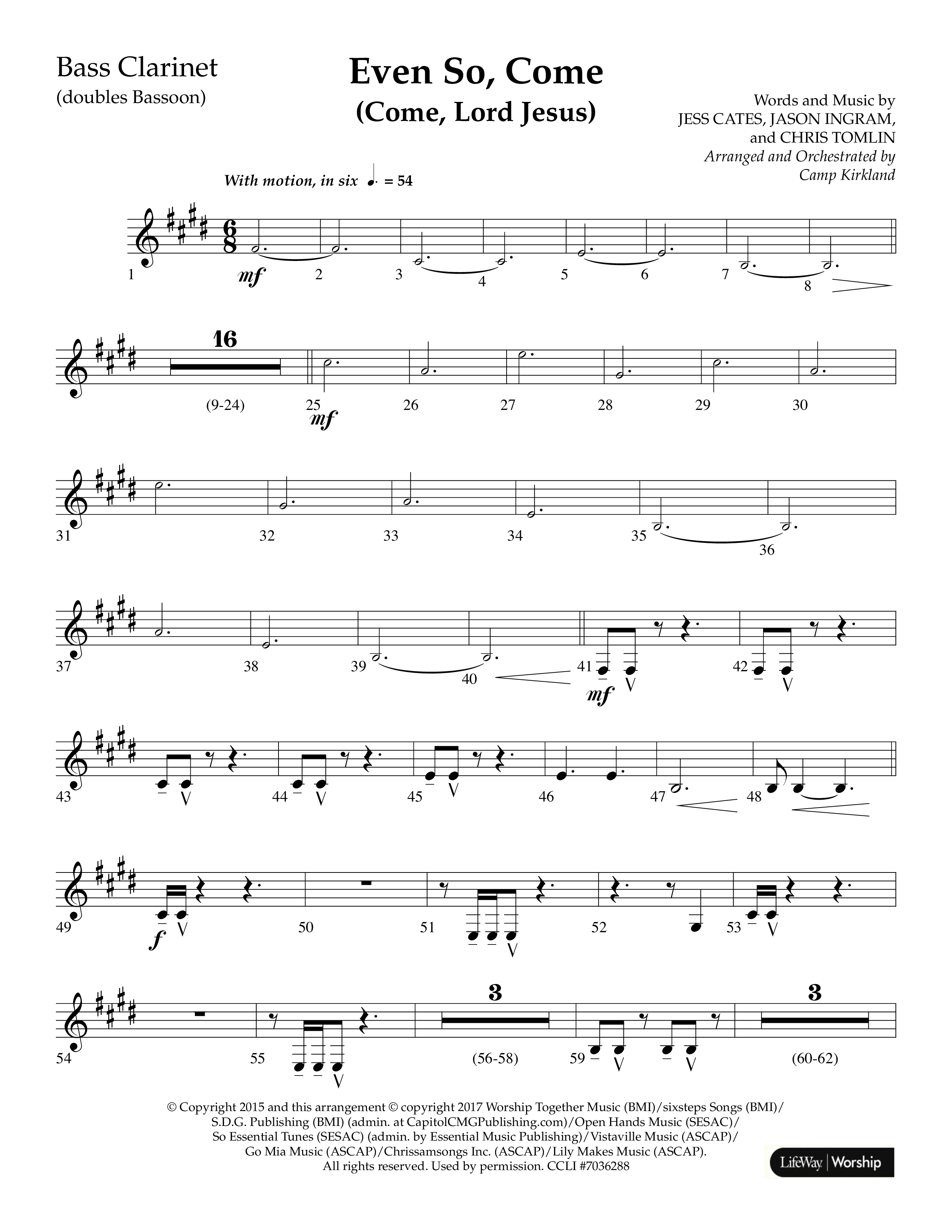 Even So Come (Choral Anthem SATB) Bass Clarinet (Lifeway Choral / Arr. Camp Kirkland)