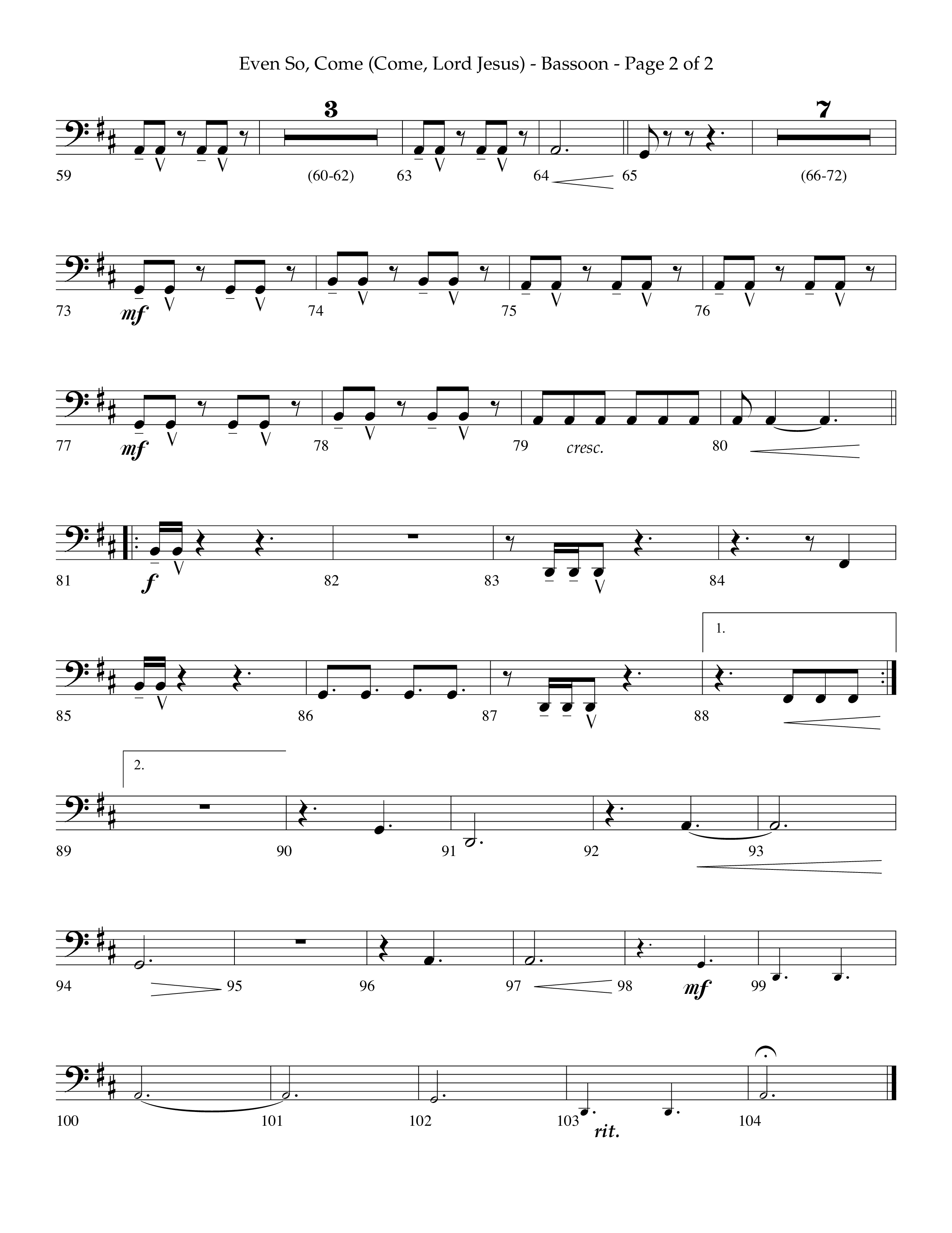 Even So Come (Choral Anthem SATB) Bassoon (Lifeway Choral / Arr. Camp Kirkland)