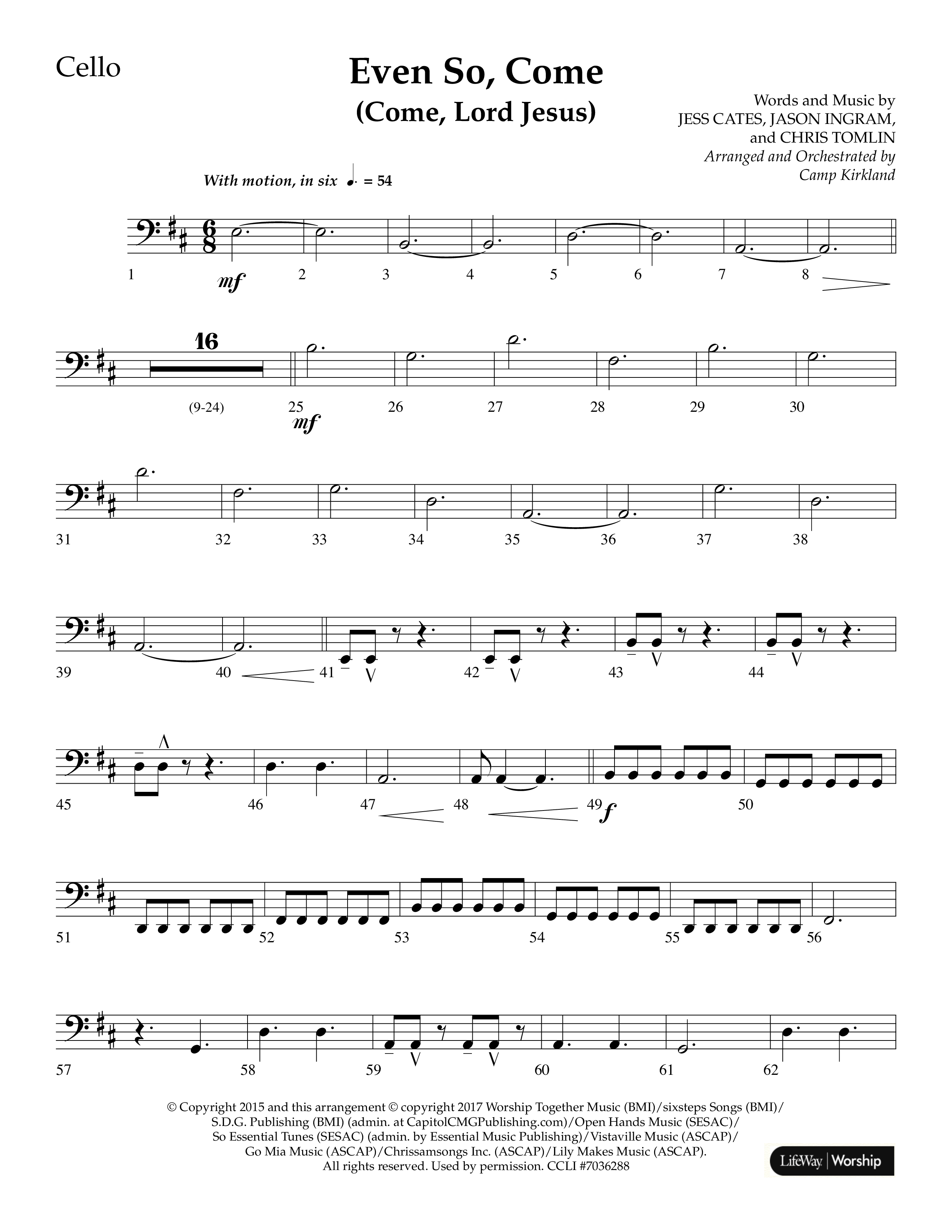 Even So Come (Choral Anthem SATB) Cello (Lifeway Choral / Arr. Camp Kirkland)