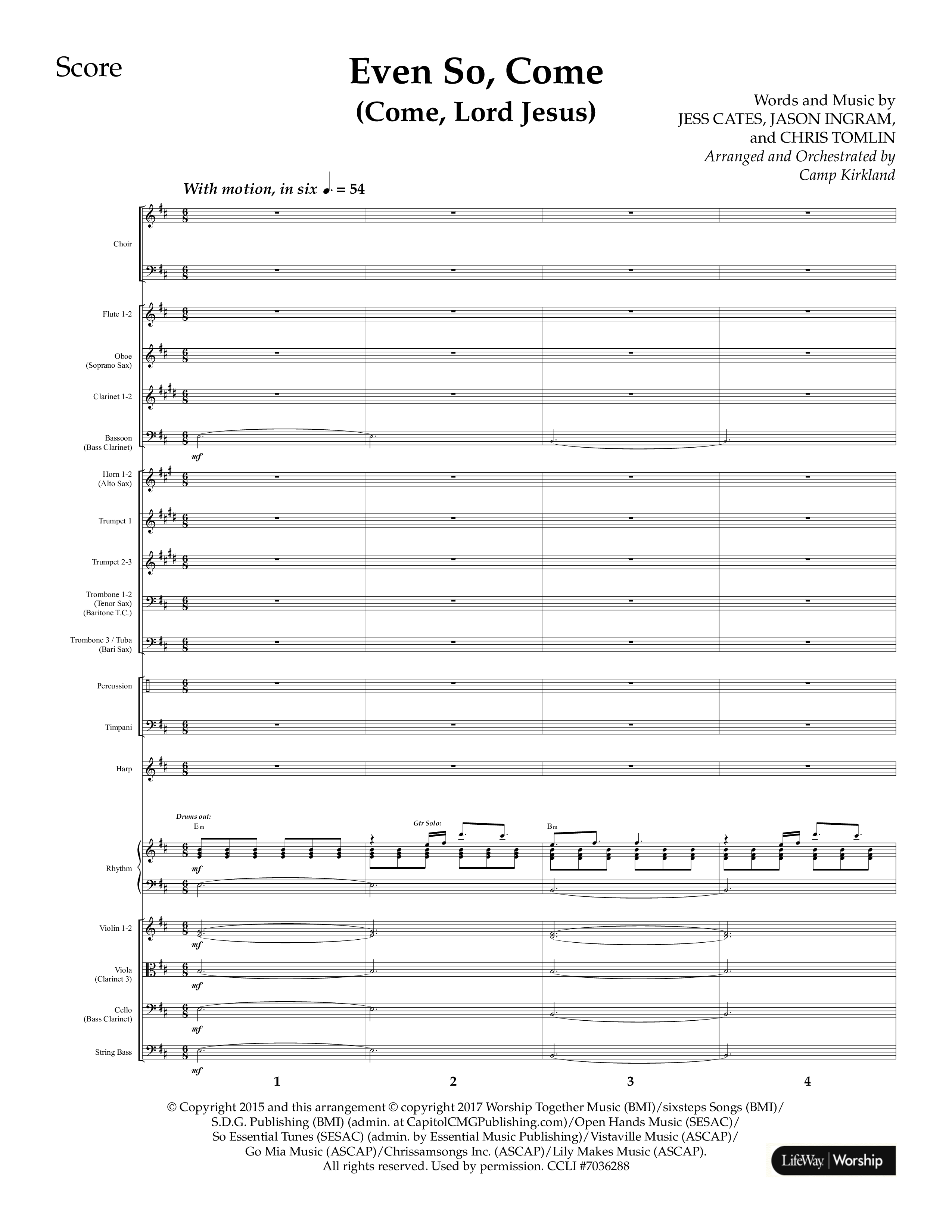 Even So Come (Choral Anthem SATB) Conductor's Score (Lifeway Choral / Arr. Camp Kirkland)