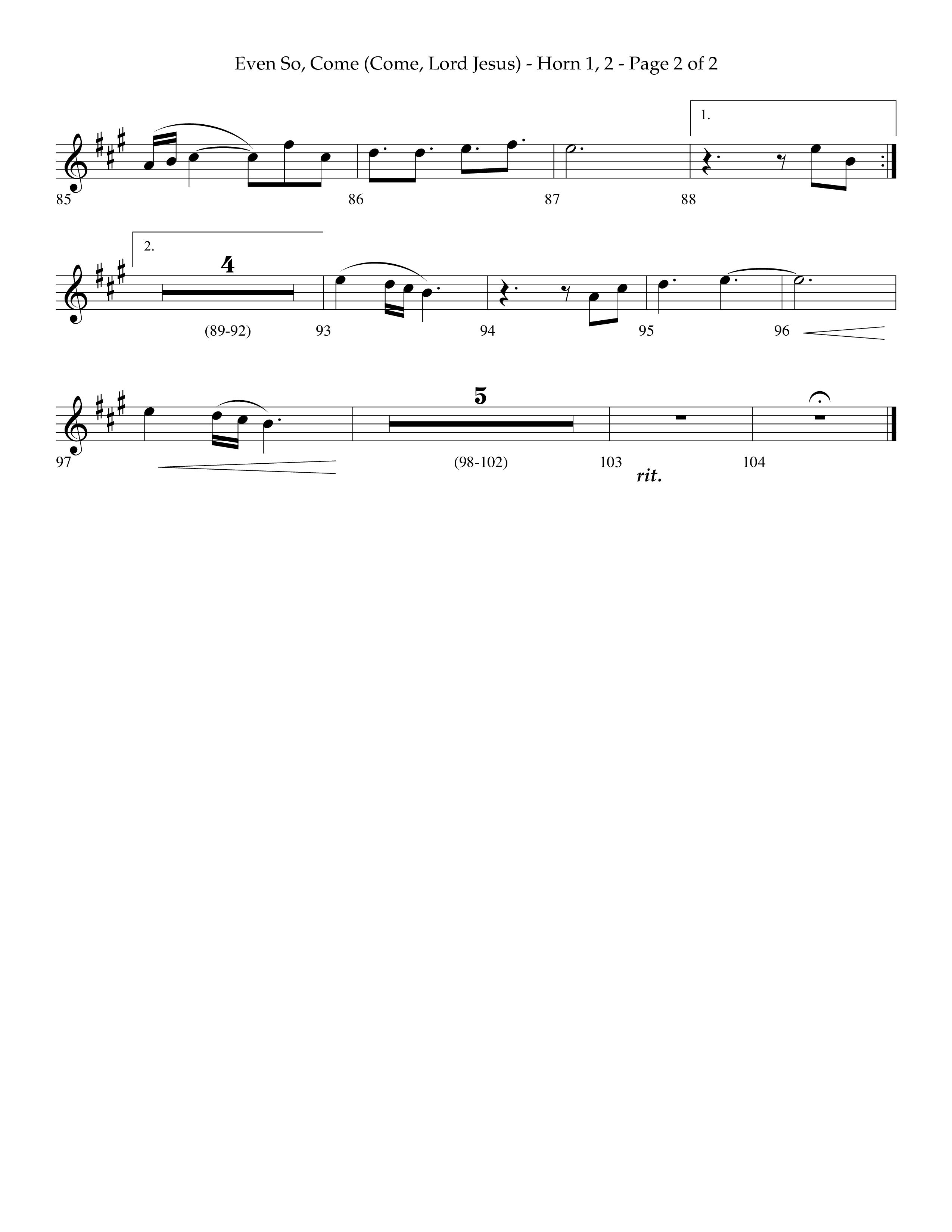 Even So Come (Choral Anthem SATB) French Horn 1/2 (Lifeway Choral / Arr. Camp Kirkland)
