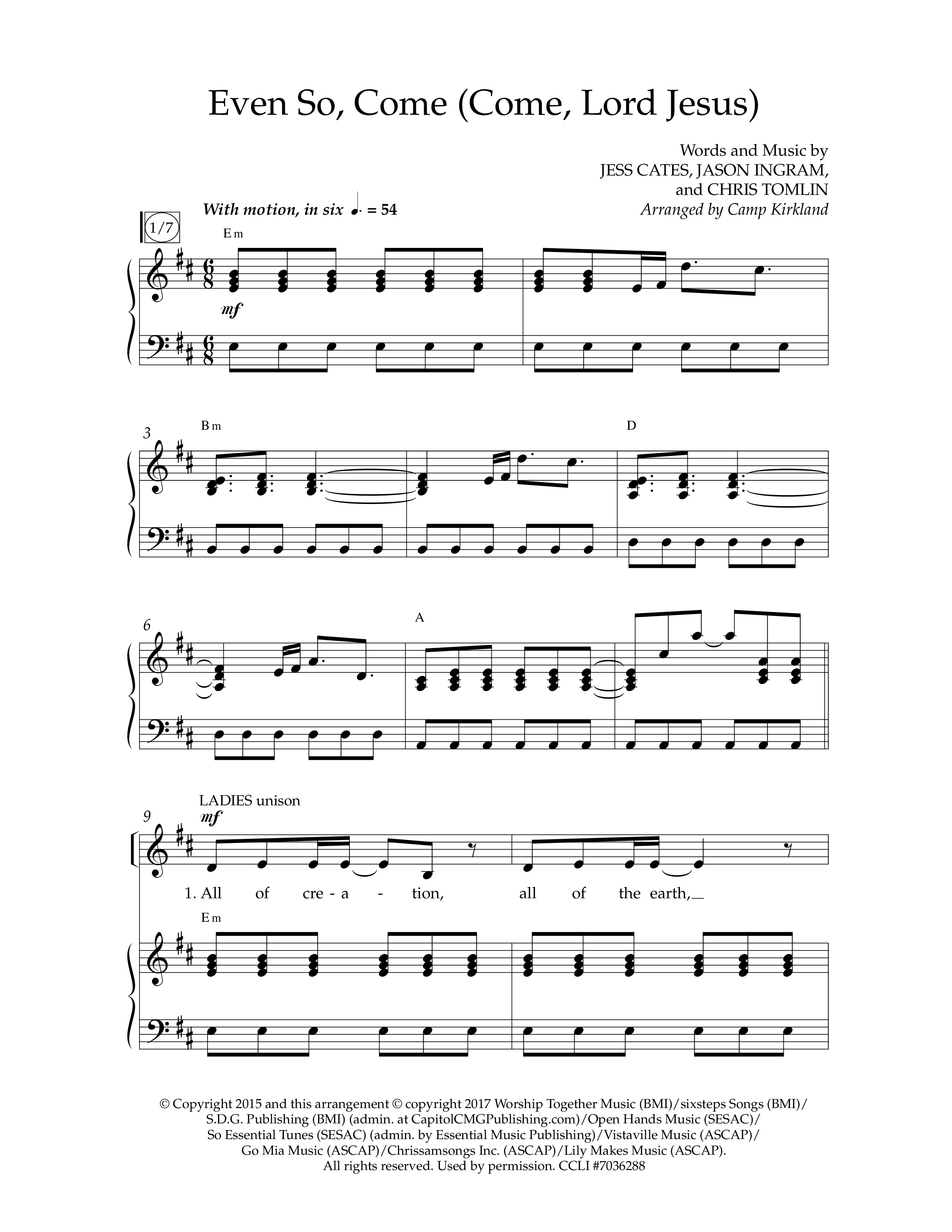 Even So Come (Choral Anthem SATB) Anthem (SATB/Piano) (Lifeway Choral / Arr. Camp Kirkland)
