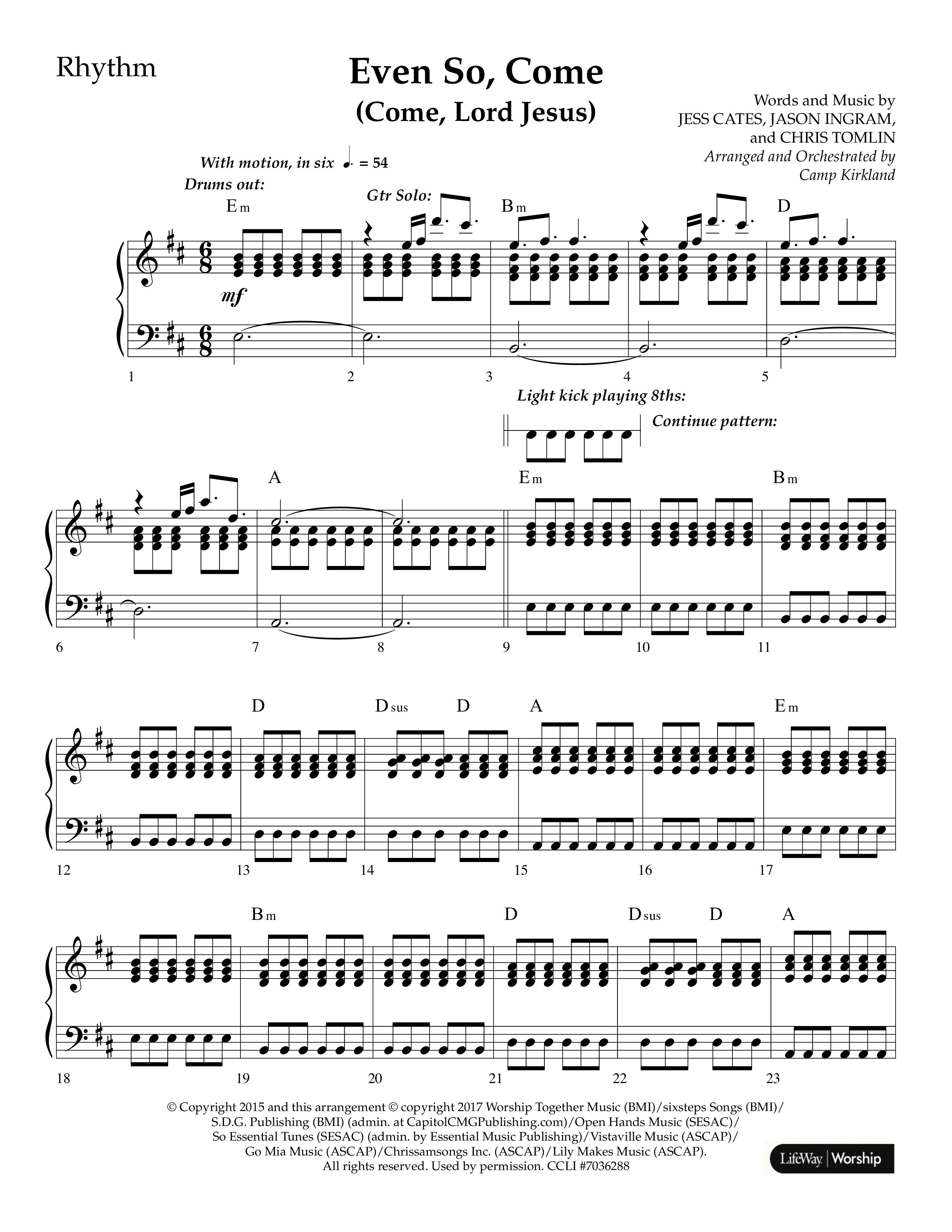 Even So Come (Choral Anthem SATB) Lead Melody & Rhythm (Lifeway Choral / Arr. Camp Kirkland)