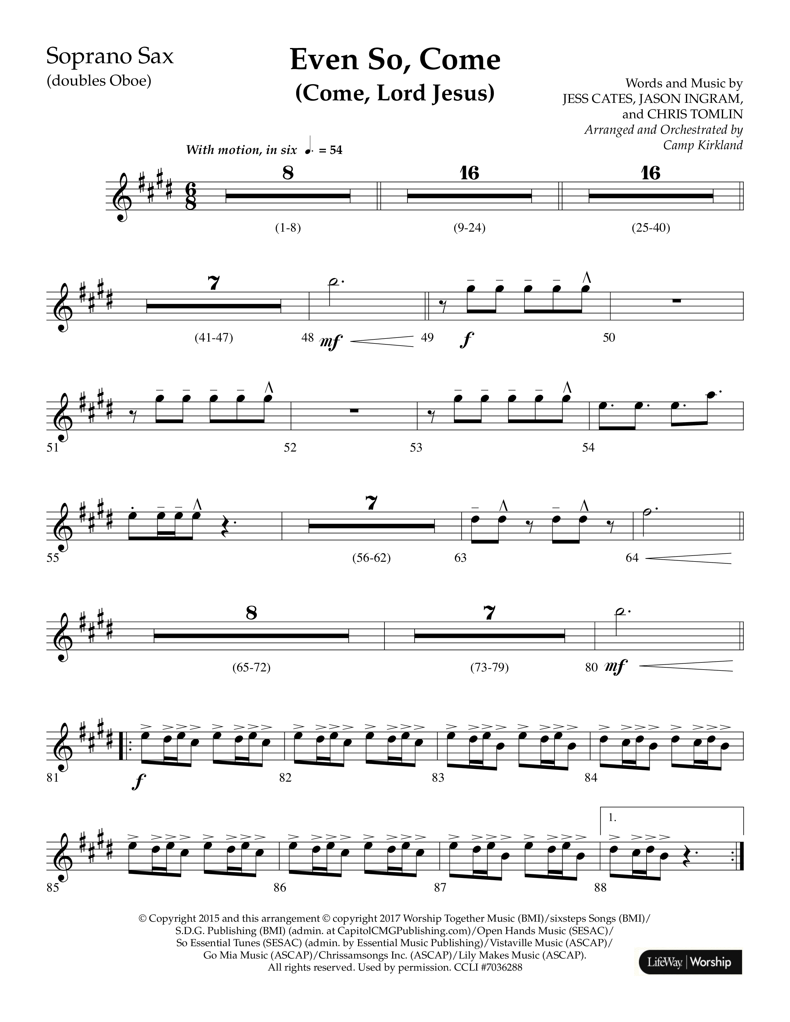 Even So Come (Choral Anthem SATB) Soprano Sax (Lifeway Choral / Arr. Camp Kirkland)
