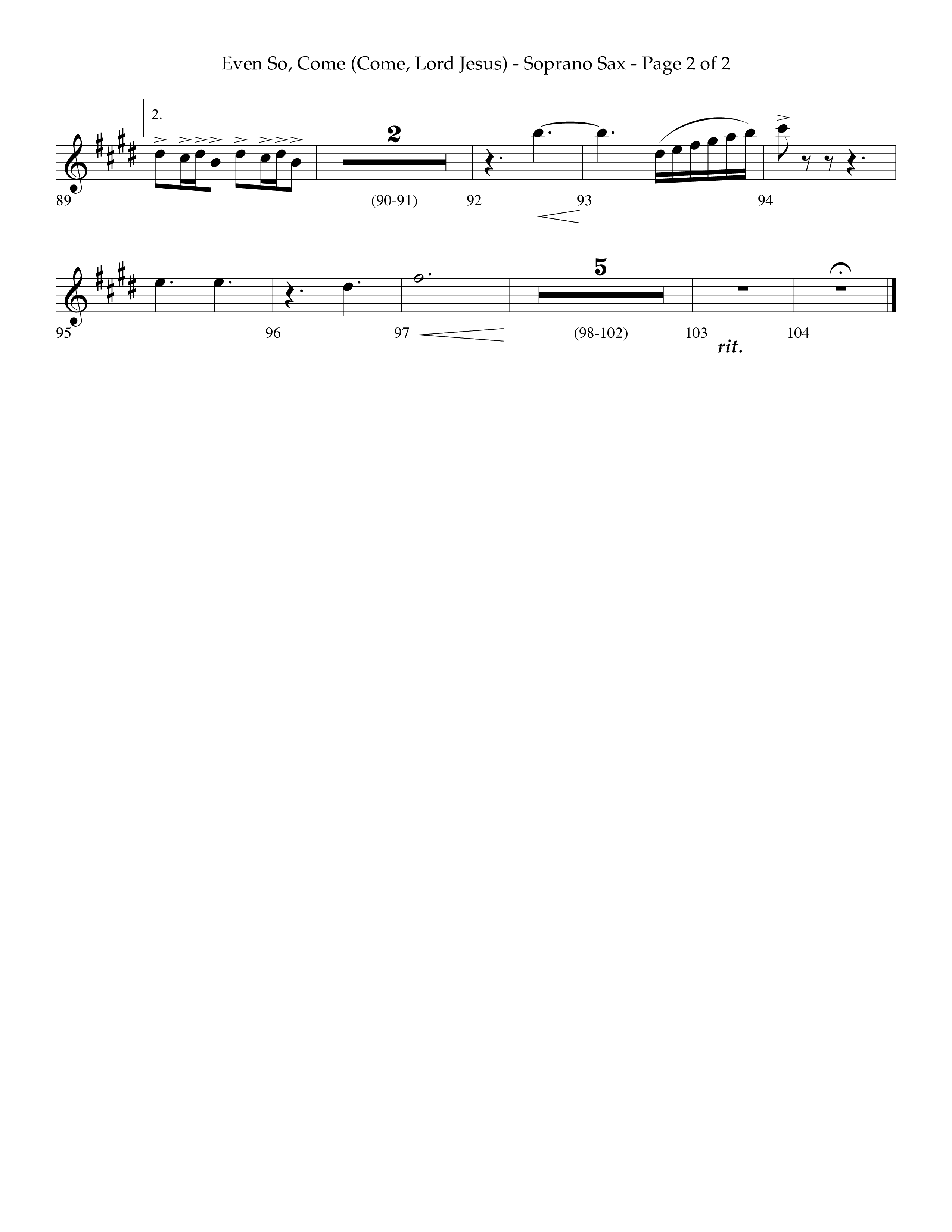 Even So Come (Choral Anthem SATB) Soprano Sax (Lifeway Choral / Arr. Camp Kirkland)