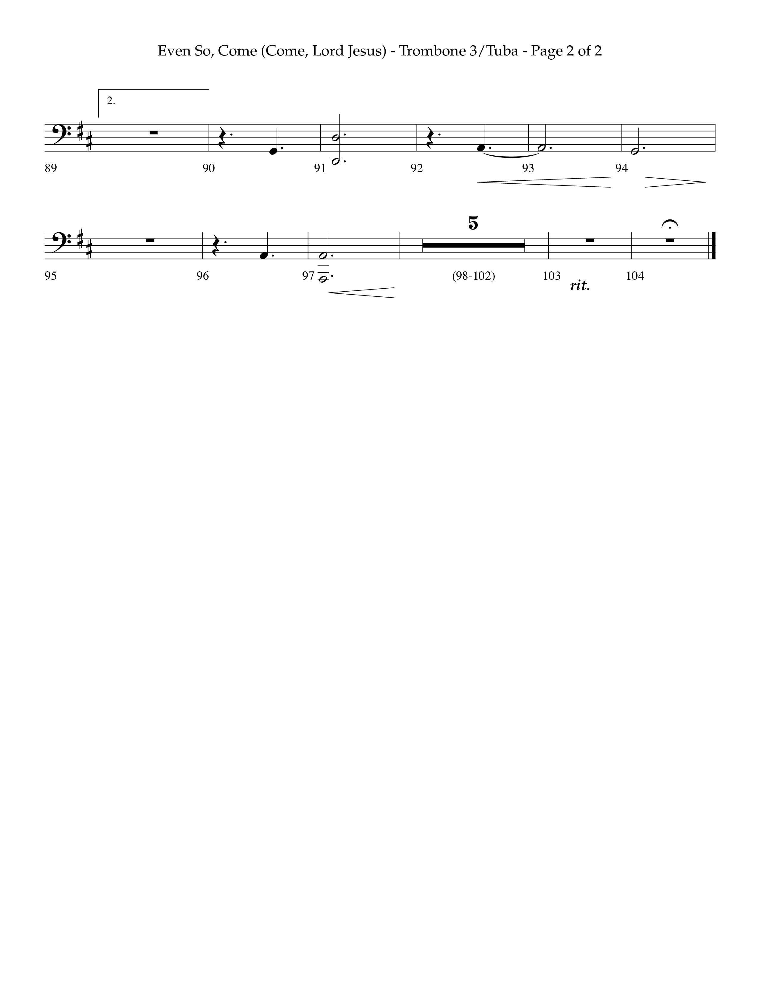 Even So Come (Choral Anthem SATB) Trombone 3/Tuba (Lifeway Choral / Arr. Camp Kirkland)