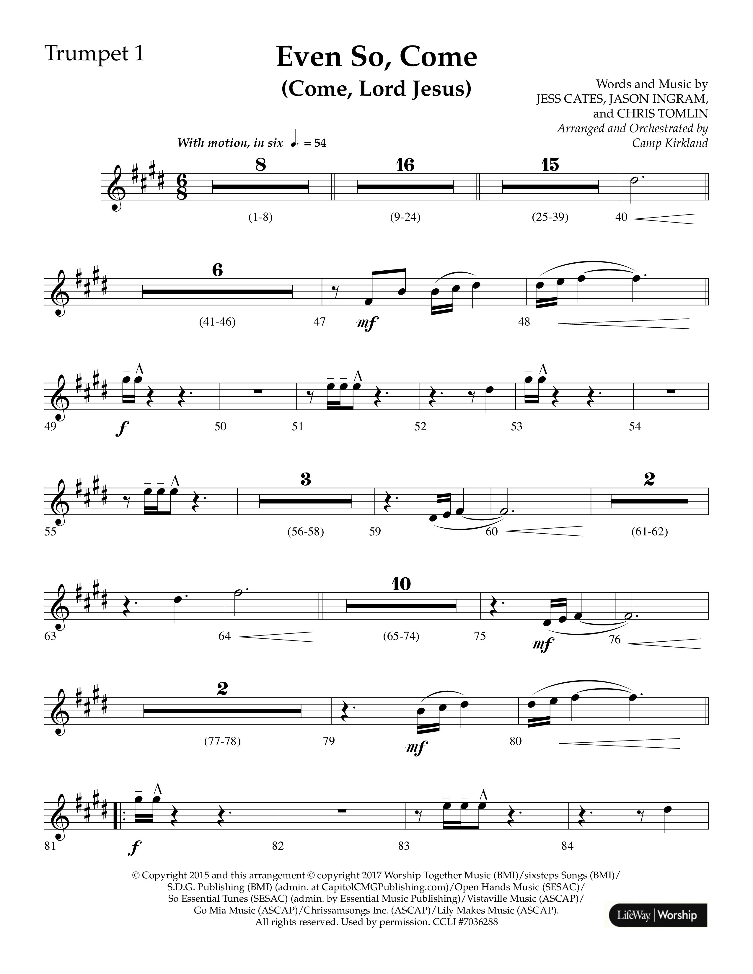 Even So Come (Choral Anthem SATB) Trumpet 1 (Lifeway Choral / Arr. Camp Kirkland)