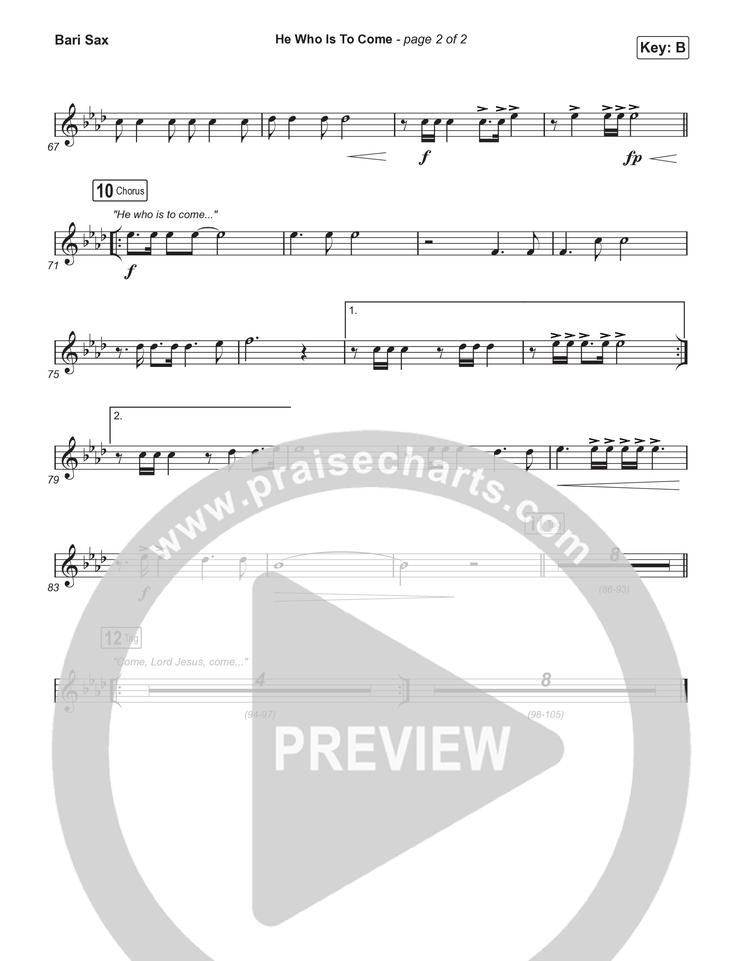 He Who Is To Come (Choral Anthem SATB) Bari Sax (Passion / Cody Carnes / Kristian Stanfill / Arr. Luke Gambill)