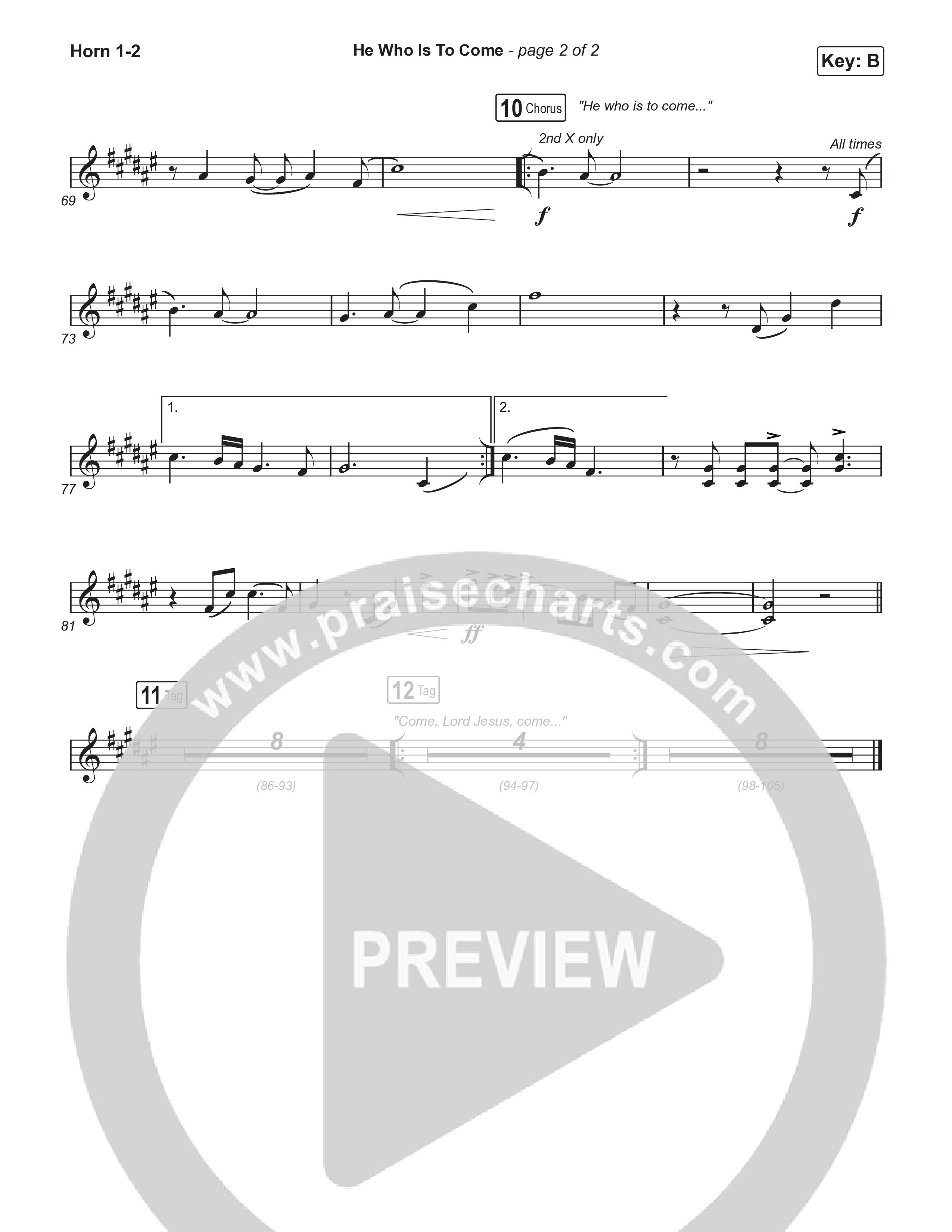 He Who Is To Come (Choral Anthem SATB) French Horn 1,2 (Passion / Cody Carnes / Kristian Stanfill / Arr. Luke Gambill)