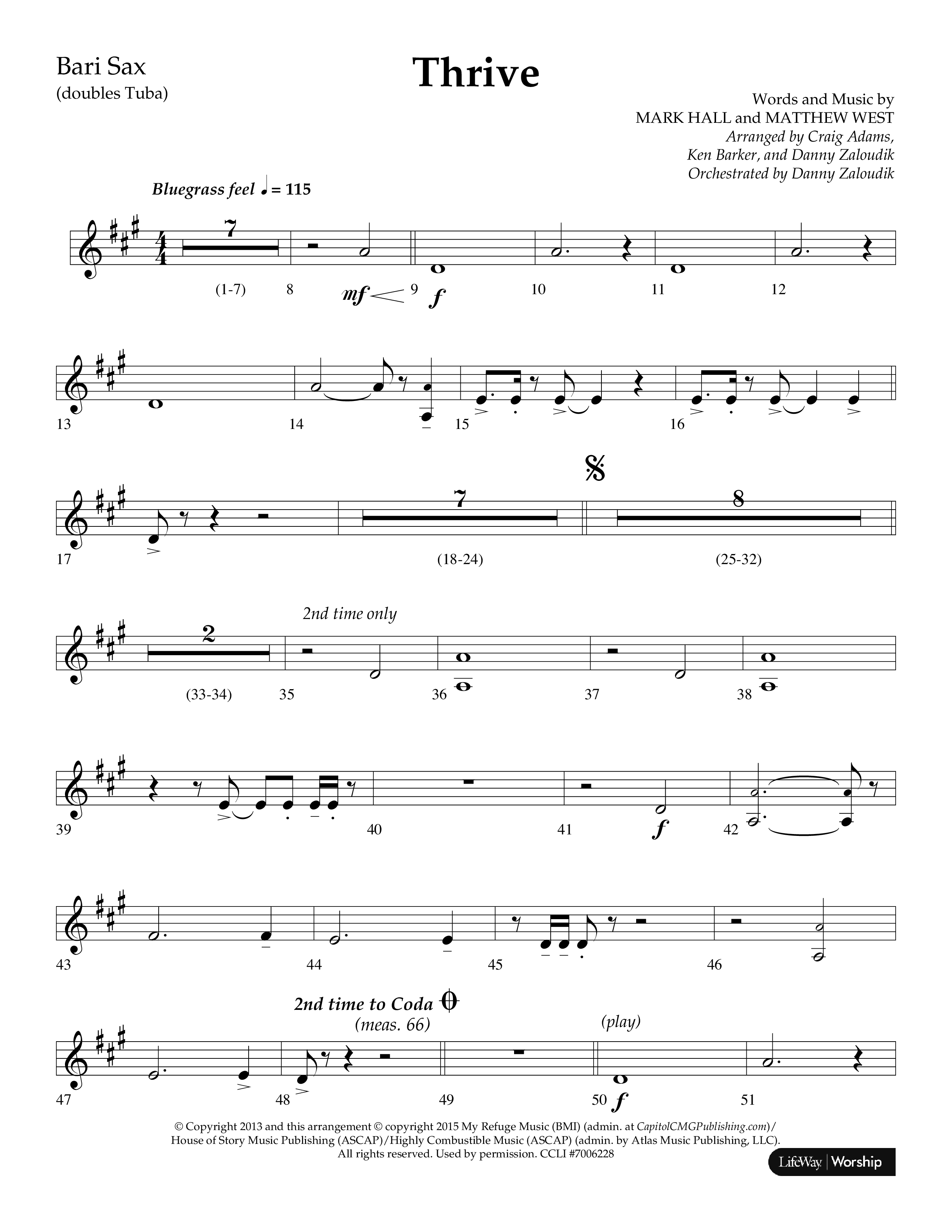 Thrive (Choral Anthem SATB) Bari Sax (Lifeway Choral / Arr. Craig Adams / Arr. Ken Barker / Arr. Danny Zaloudik / Orch. Danny Zaloudik)