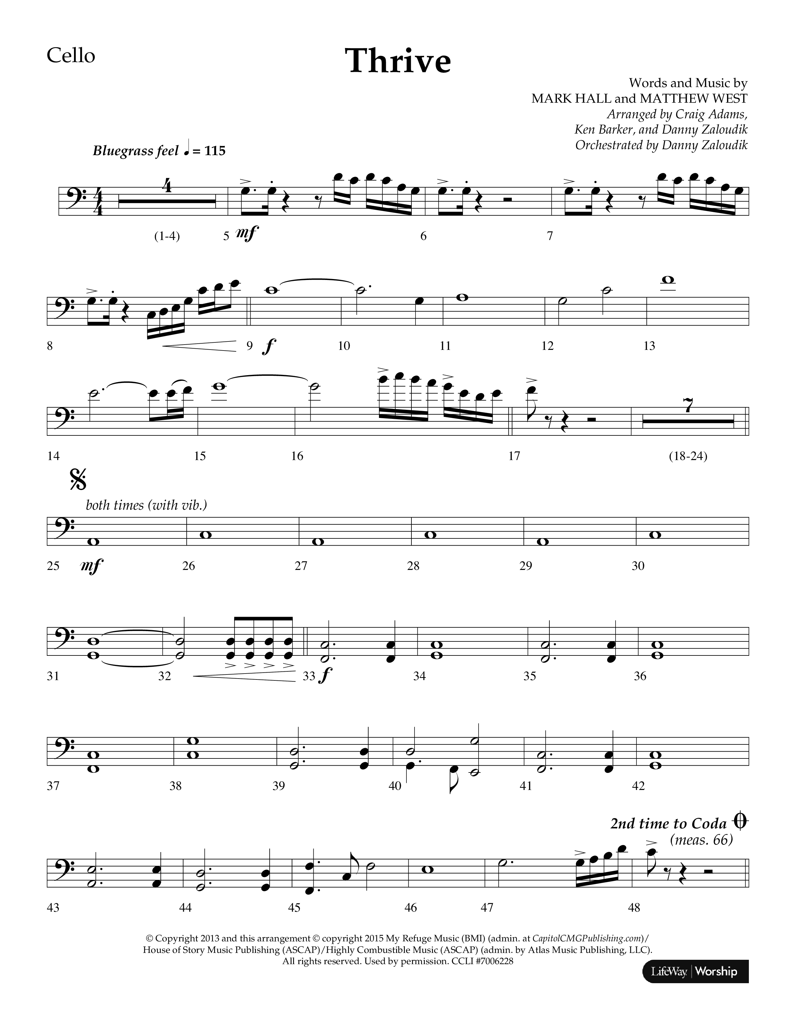 Thrive (Choral Anthem SATB) Cello (Lifeway Choral / Arr. Craig Adams / Arr. Ken Barker / Arr. Danny Zaloudik / Orch. Danny Zaloudik)