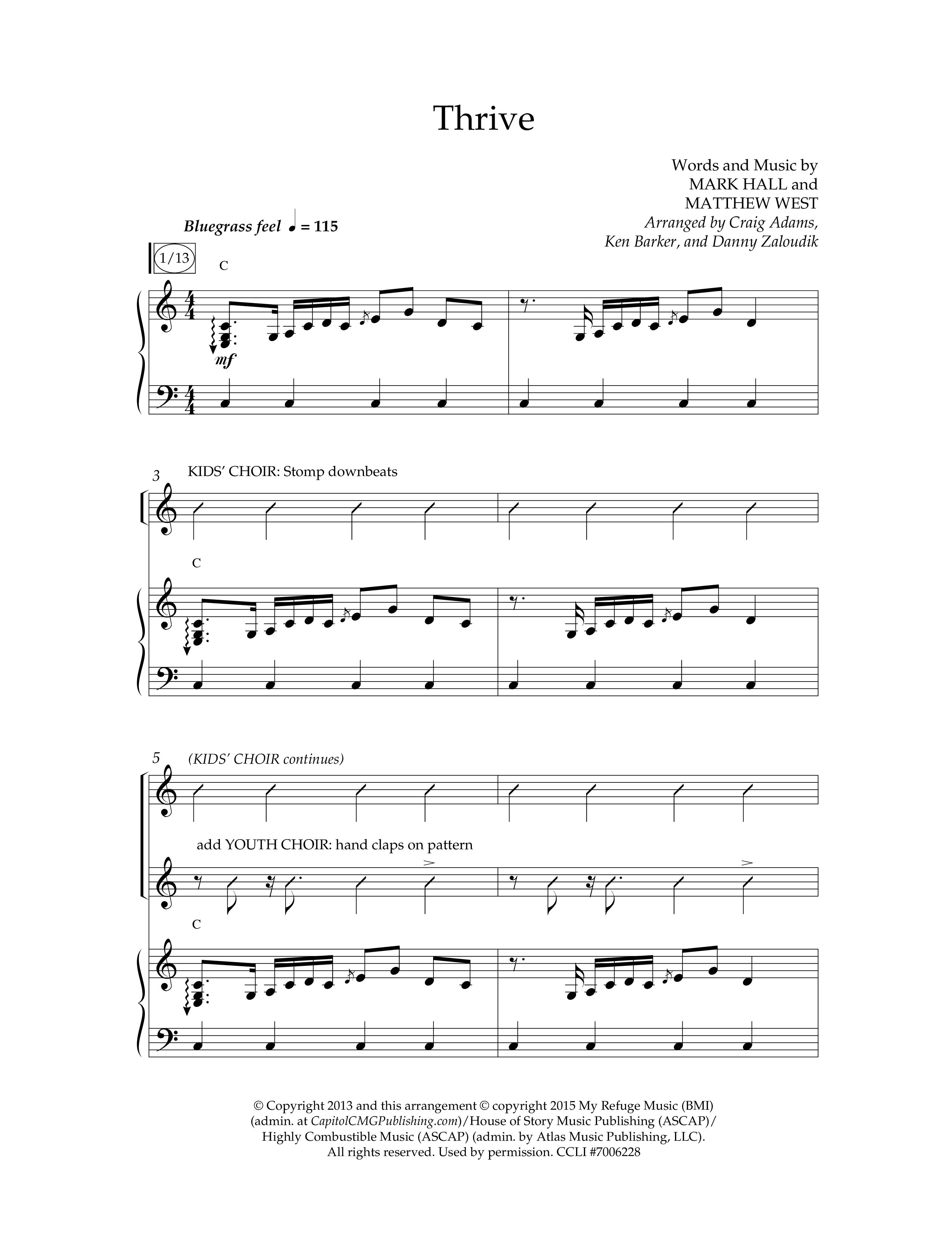 Thrive (Choral Anthem SATB) Anthem (SATB/Piano) (Lifeway Choral / Arr. Craig Adams / Arr. Ken Barker / Arr. Danny Zaloudik / Orch. Danny Zaloudik)