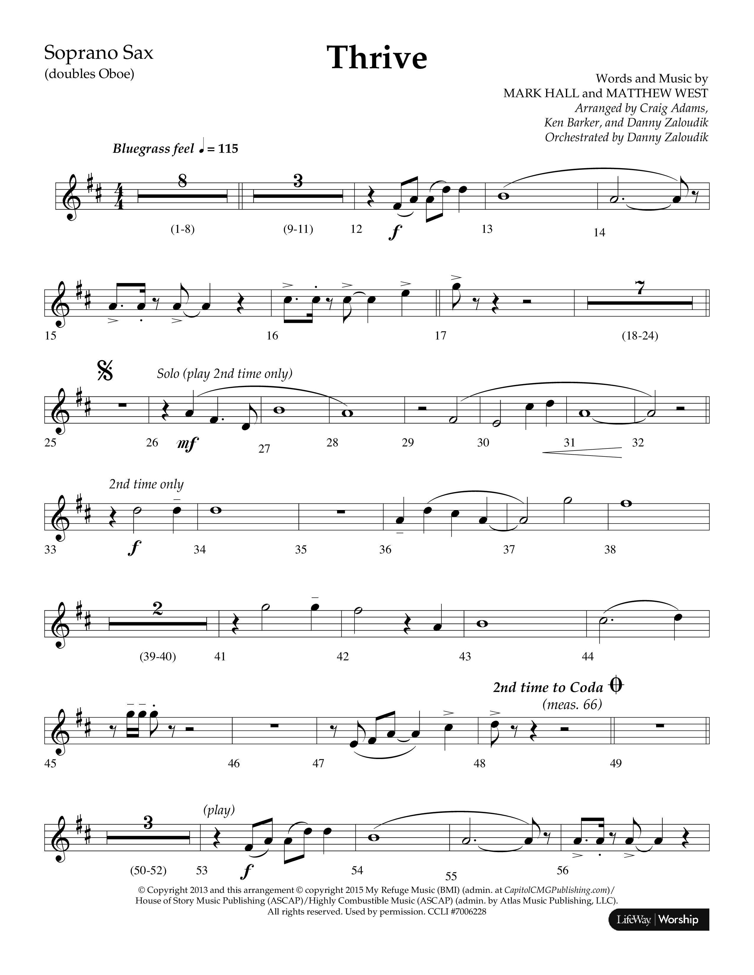 Thrive (Choral Anthem SATB) Soprano Sax (Lifeway Choral / Arr. Craig Adams / Arr. Ken Barker / Arr. Danny Zaloudik / Orch. Danny Zaloudik)