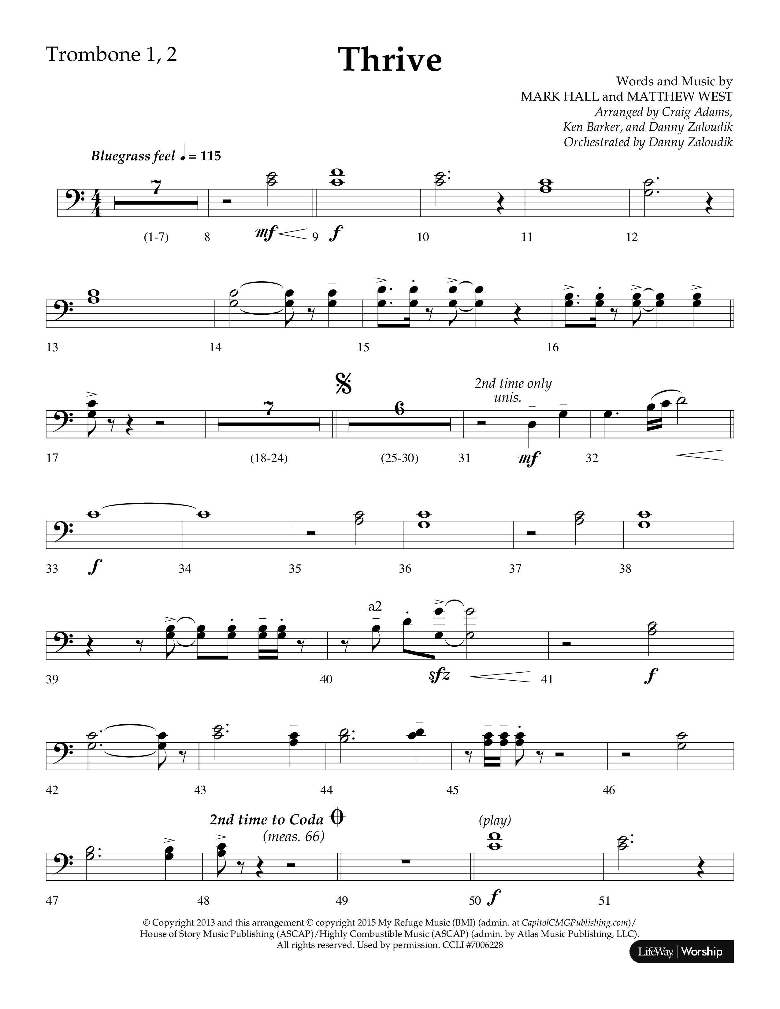 Thrive (Choral Anthem SATB) Trombone 1/2 (Lifeway Choral / Arr. Craig Adams / Arr. Ken Barker / Arr. Danny Zaloudik / Orch. Danny Zaloudik)