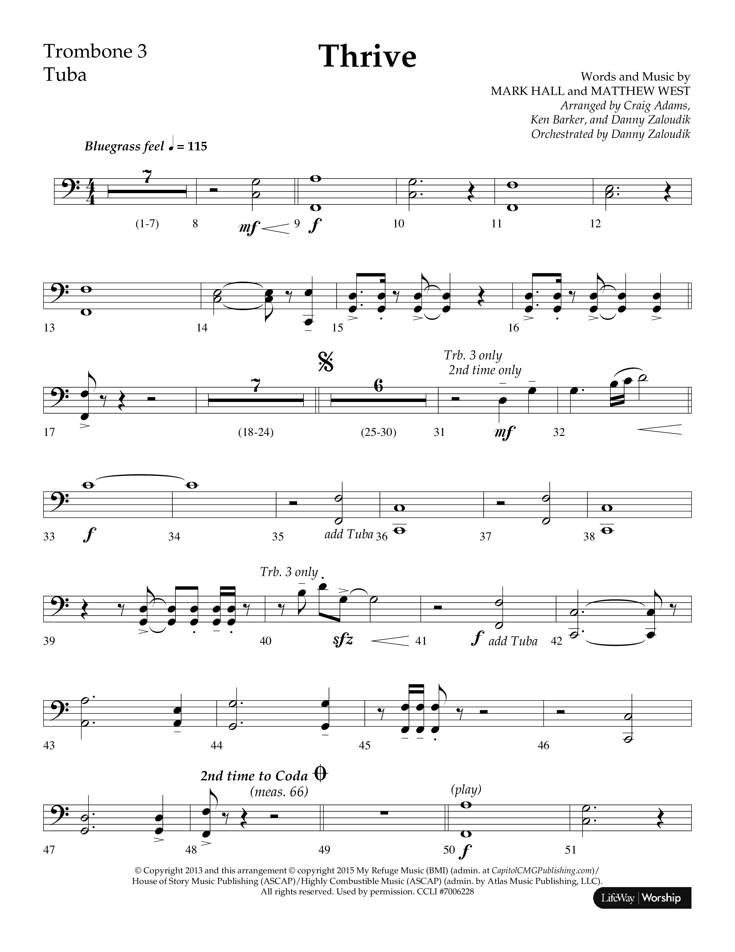 Thrive (Choral Anthem SATB) Trombone 3/Tuba (Lifeway Choral / Arr. Craig Adams / Arr. Ken Barker / Arr. Danny Zaloudik / Orch. Danny Zaloudik)