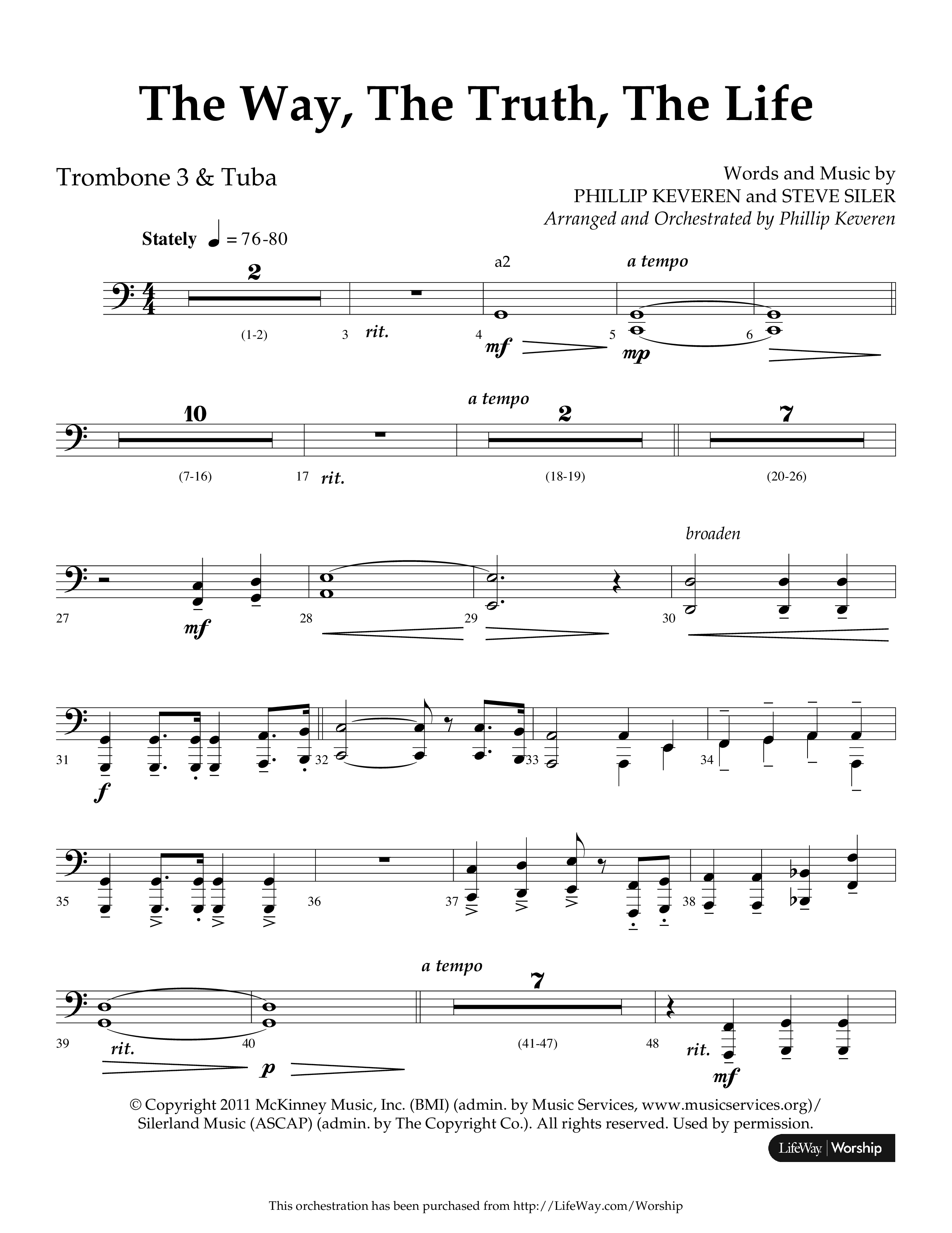The Way The Truth The Life (Choral Anthem SATB) Trombone 3/Tuba (Lifeway Choral / Arr. Phillip Keveren)