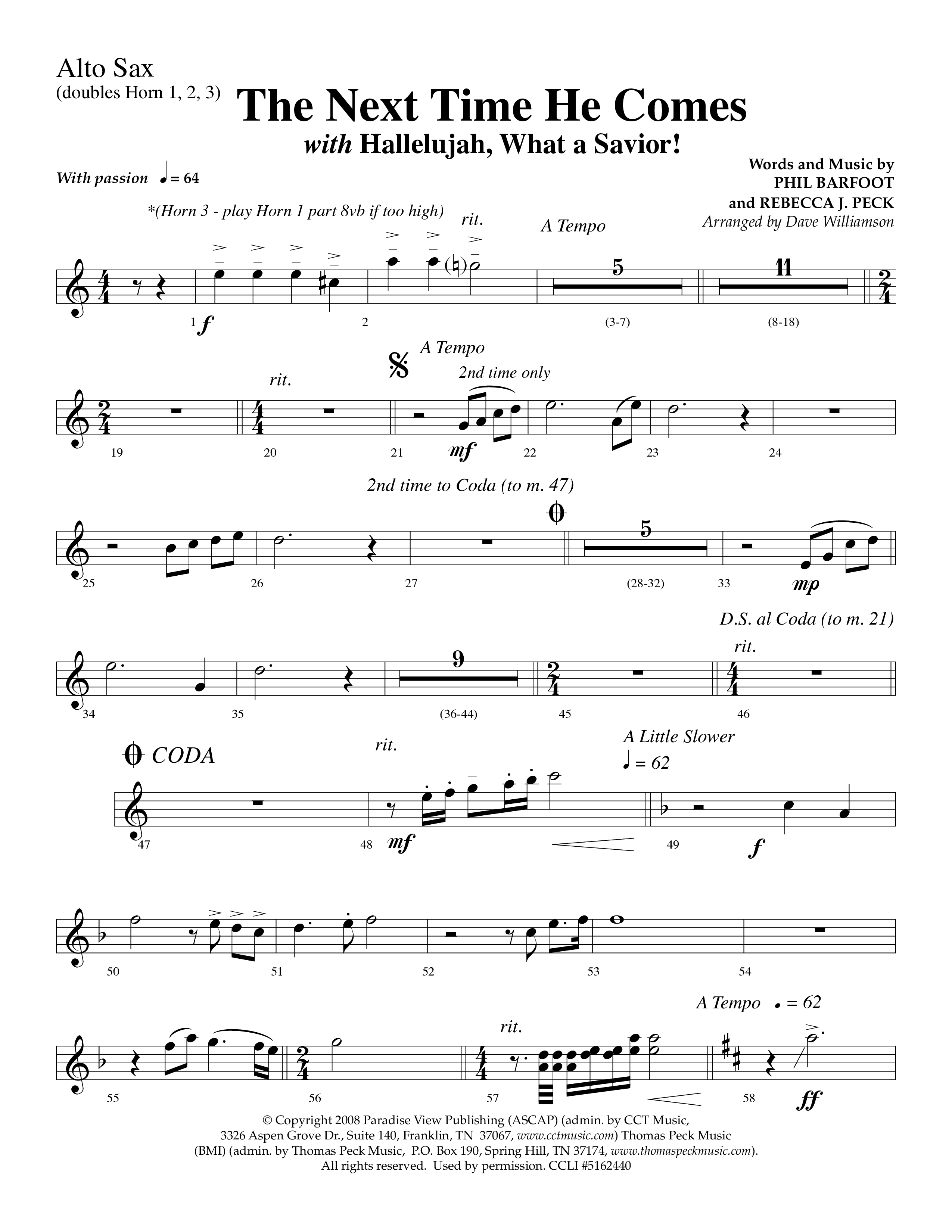 The Next Time He Comes (with Hallelujah What A Savior) (Choral Anthem SATB) Alto Sax (Lifeway Choral / Arr. Dave Williamson)