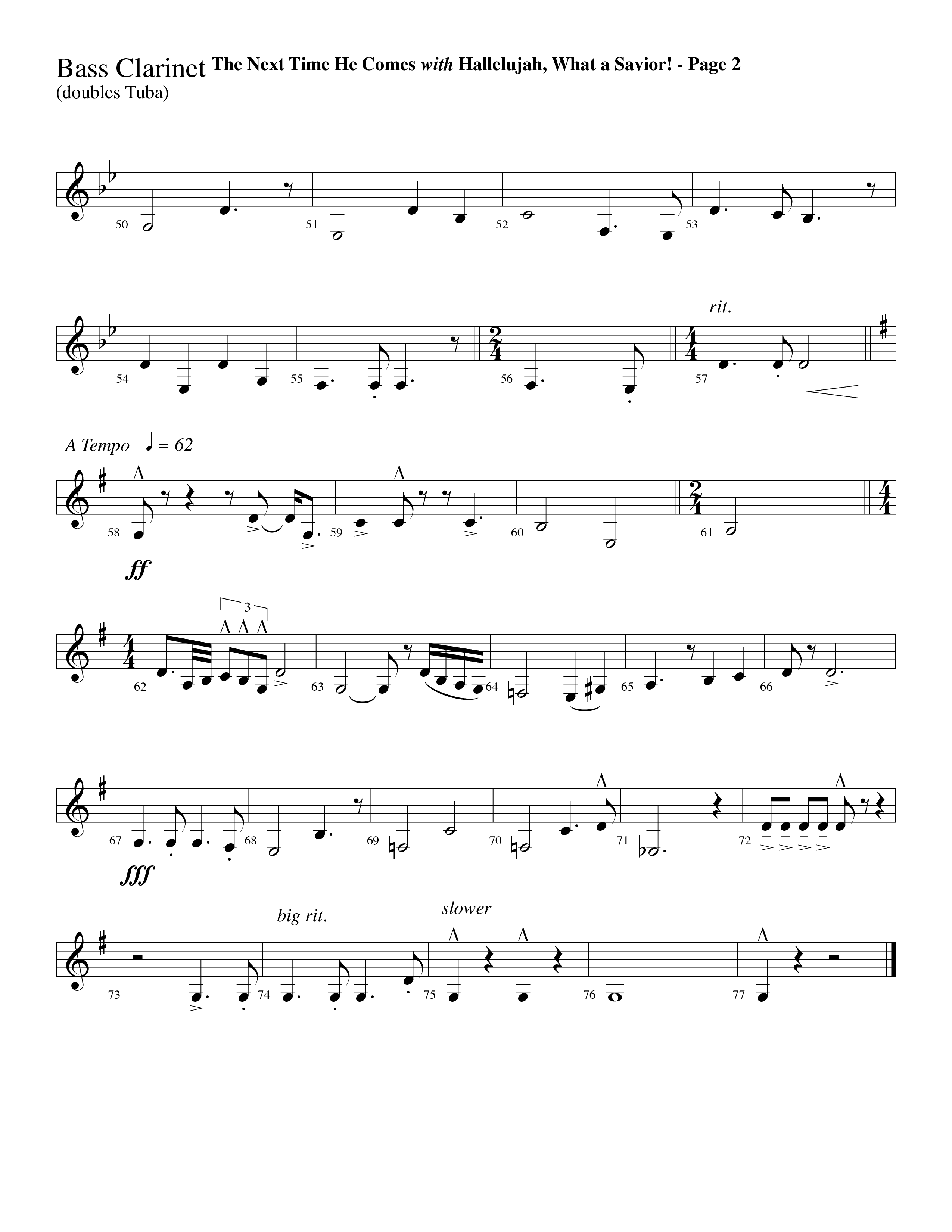 The Next Time He Comes (with Hallelujah What A Savior) (Choral Anthem SATB) Bass Clarinet (Lifeway Choral / Arr. Dave Williamson)
