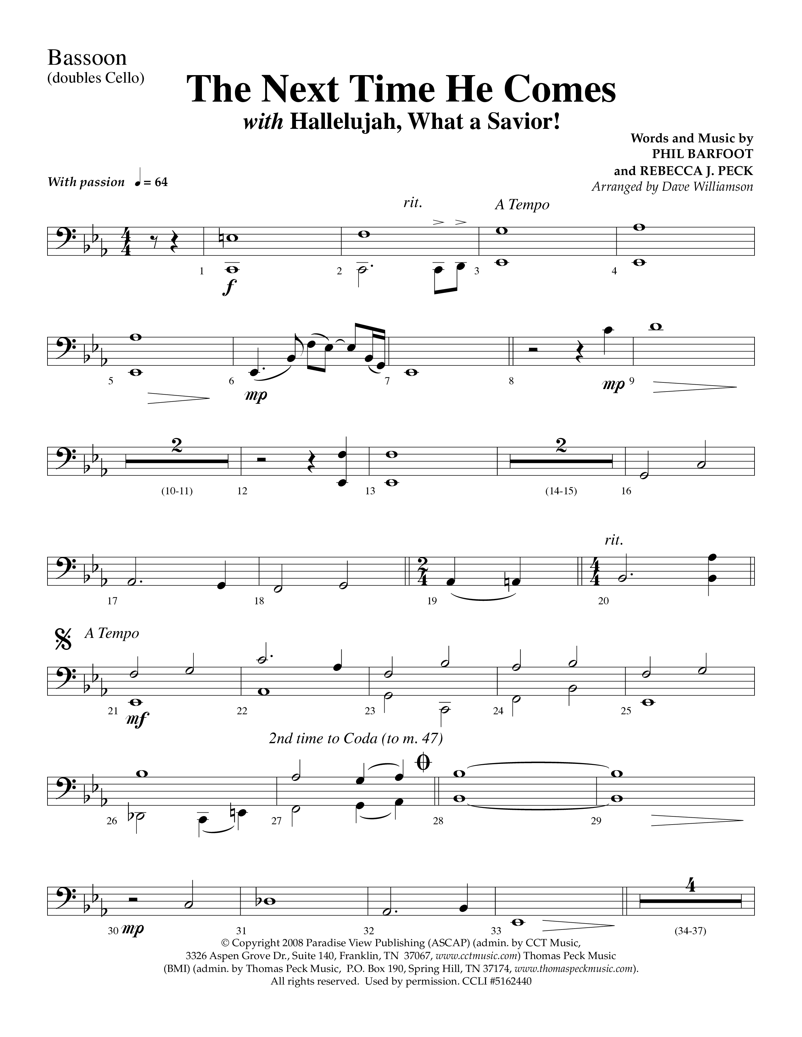 The Next Time He Comes (with Hallelujah What A Savior) (Choral Anthem SATB) Bassoon (Lifeway Choral / Arr. Dave Williamson)