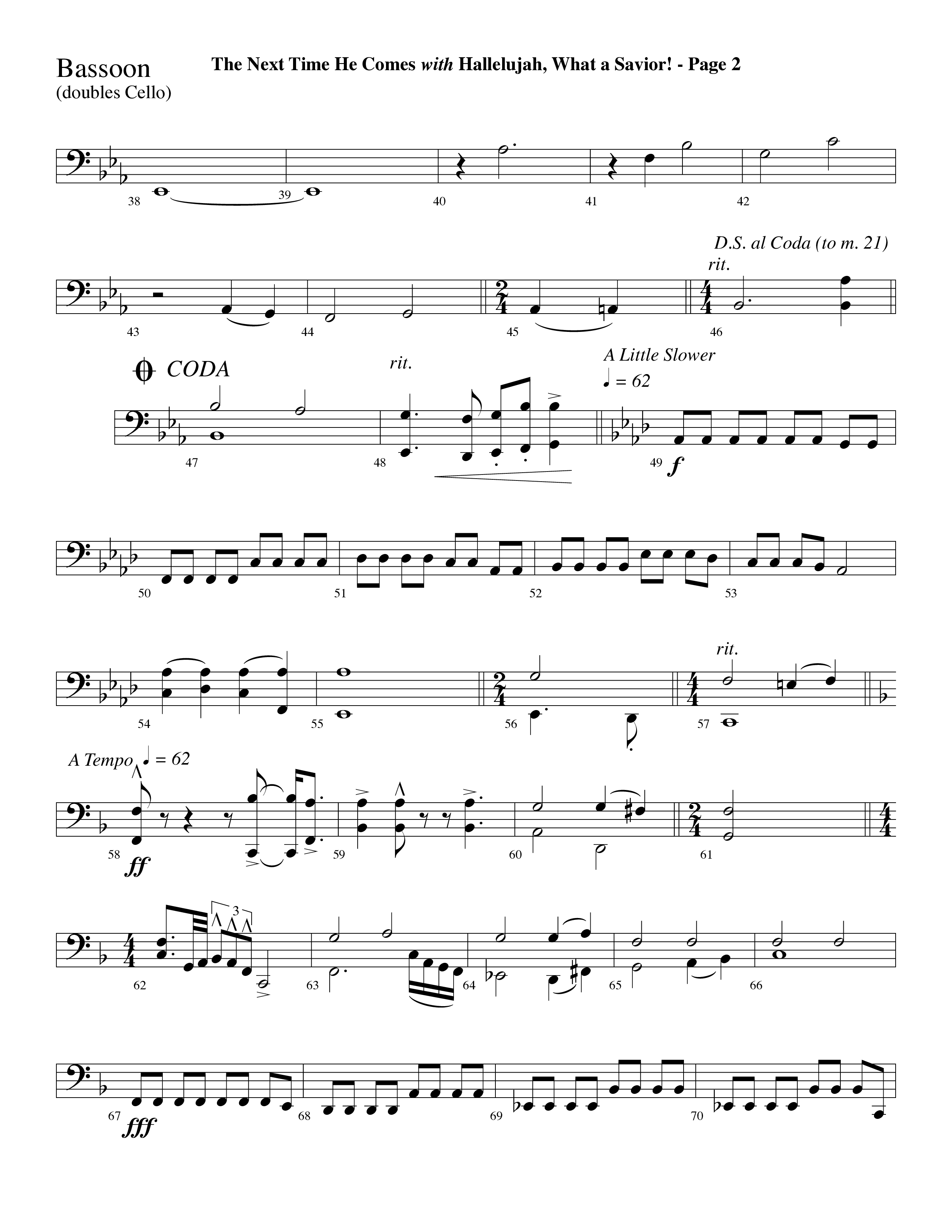 The Next Time He Comes (with Hallelujah What A Savior) (Choral Anthem SATB) Bassoon (Lifeway Choral / Arr. Dave Williamson)