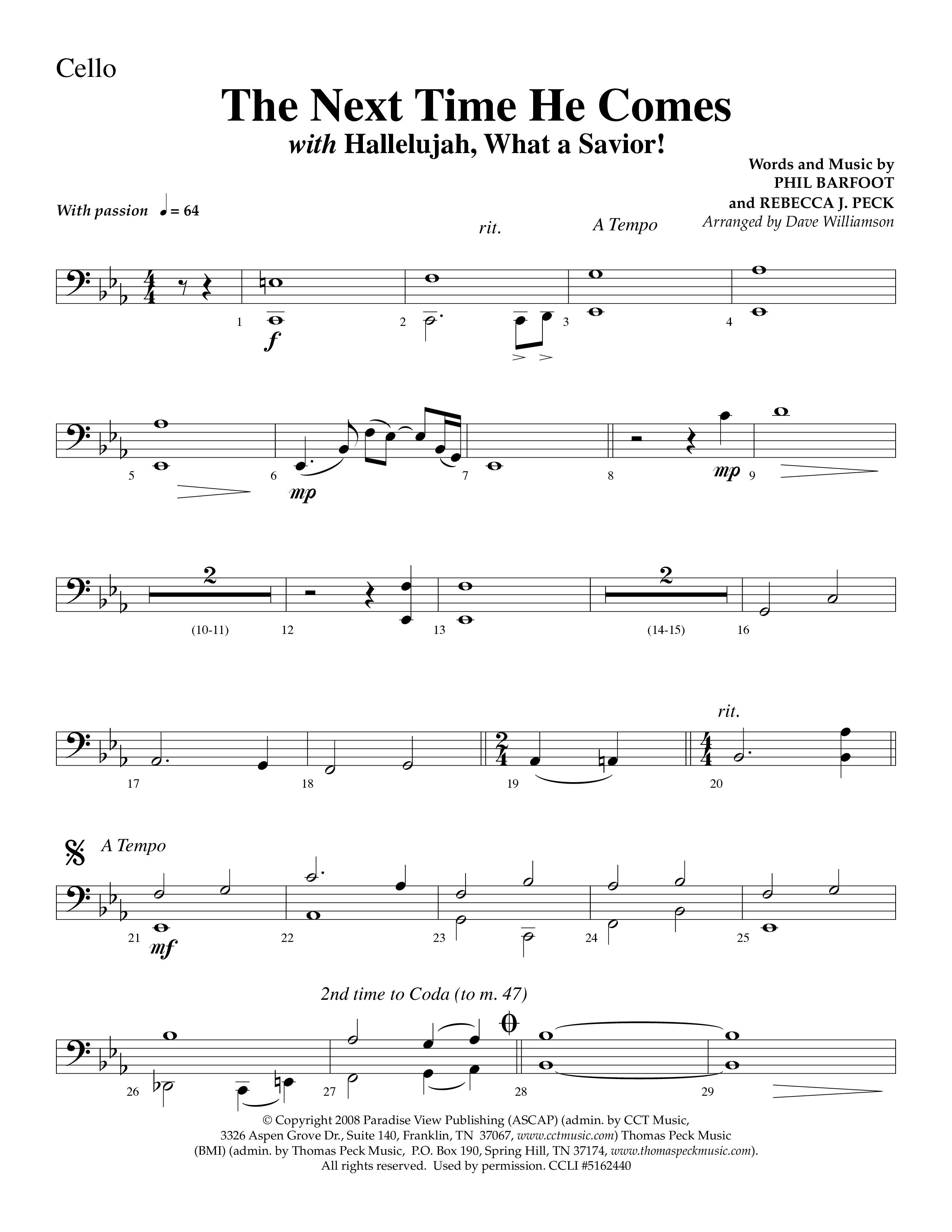 The Next Time He Comes (with Hallelujah What A Savior) (Choral Anthem SATB) Cello (Lifeway Choral / Arr. Dave Williamson)