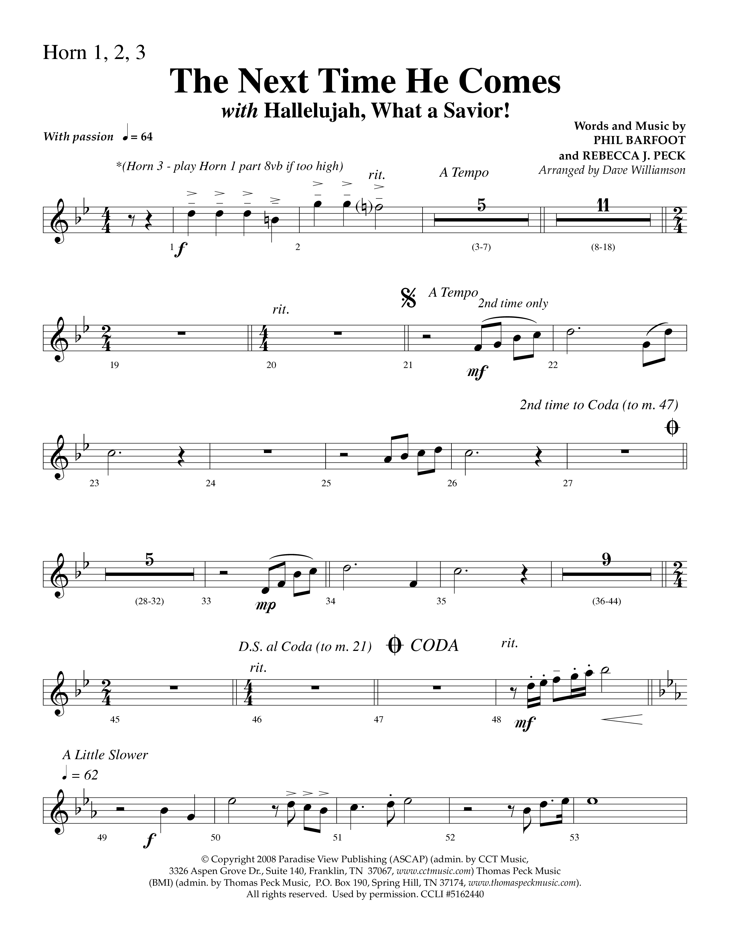 The Next Time He Comes (with Hallelujah What A Savior) (Choral Anthem SATB) French Horn (Lifeway Choral / Arr. Dave Williamson)