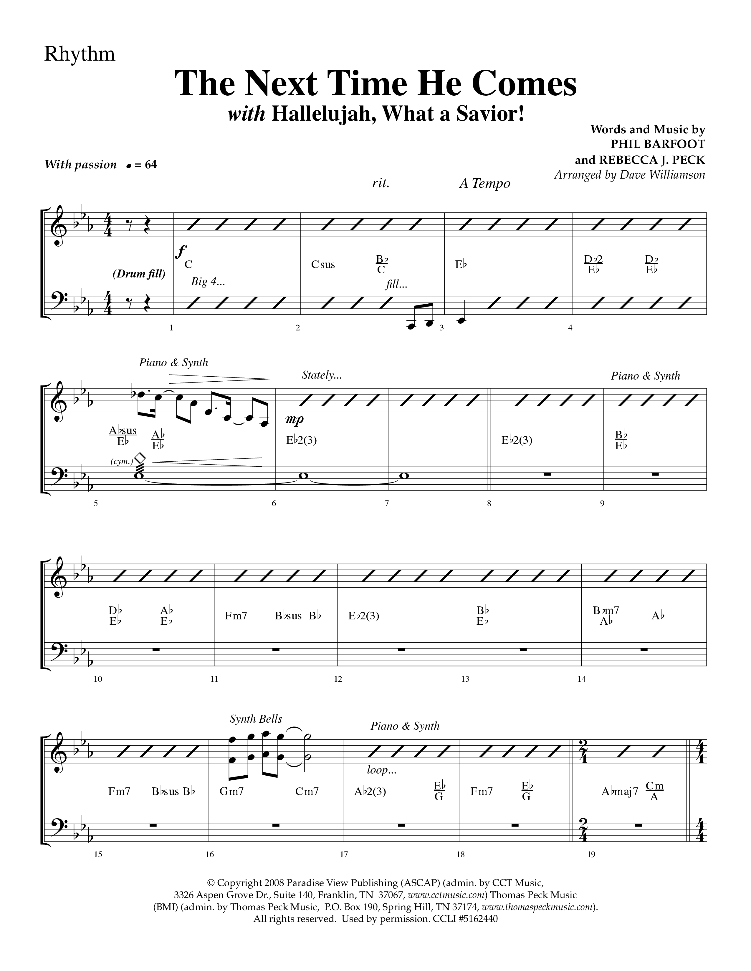The Next Time He Comes (with Hallelujah What A Savior) (Choral Anthem SATB) Lead Melody & Rhythm (Lifeway Choral / Arr. Dave Williamson)