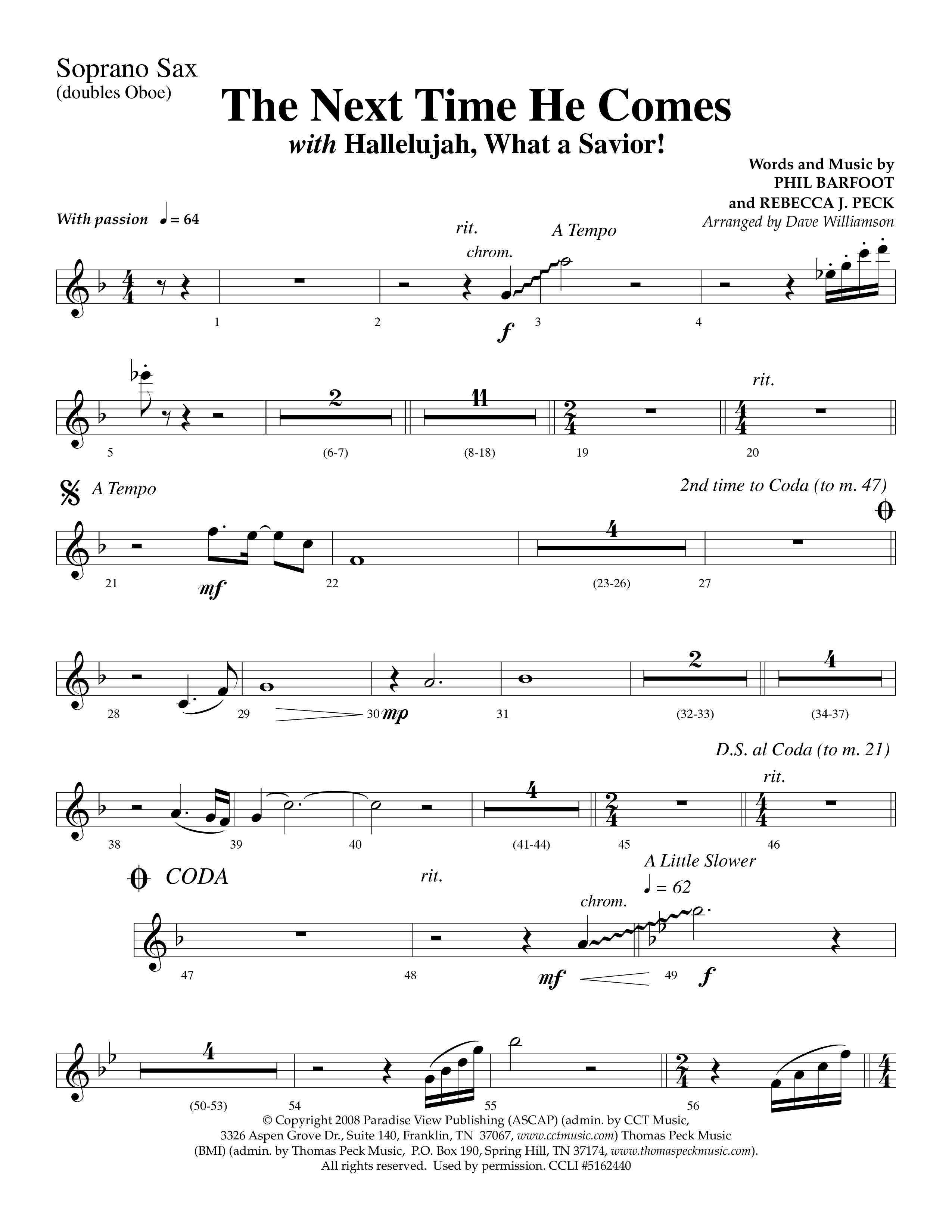 The Next Time He Comes (with Hallelujah What A Savior) (Choral Anthem SATB) Soprano Sax (Lifeway Choral / Arr. Dave Williamson)