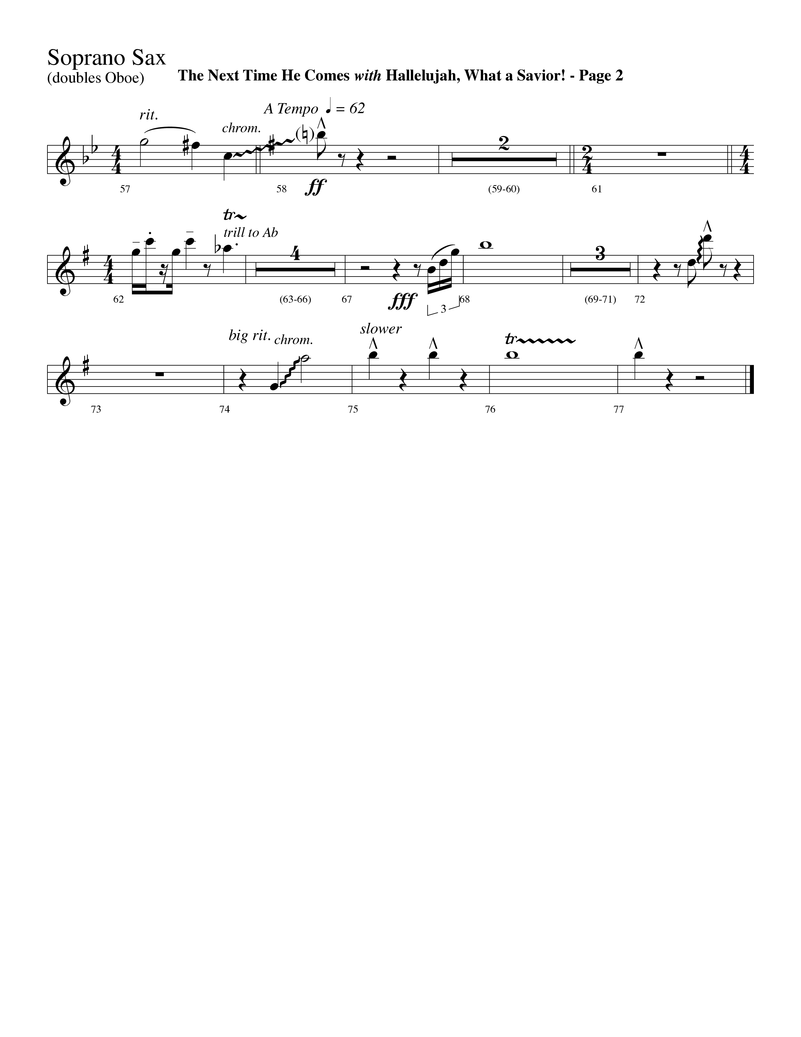 The Next Time He Comes (with Hallelujah What A Savior) (Choral Anthem SATB) Soprano Sax (Lifeway Choral / Arr. Dave Williamson)