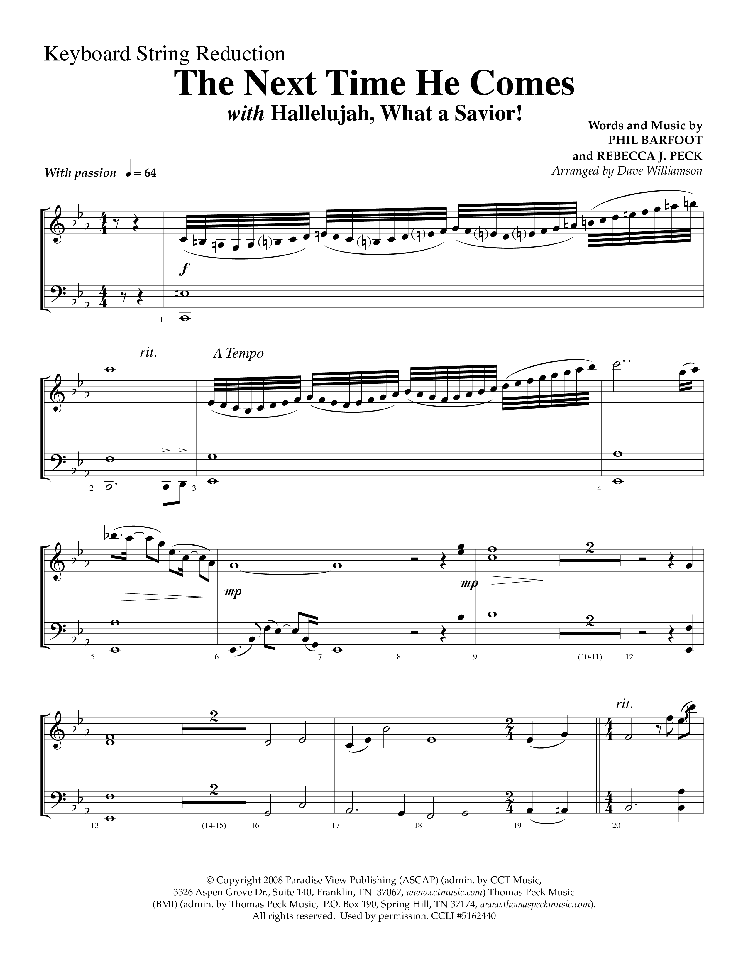 The Next Time He Comes (with Hallelujah What A Savior) (Choral Anthem SATB) String Reduction (Lifeway Choral / Arr. Dave Williamson)