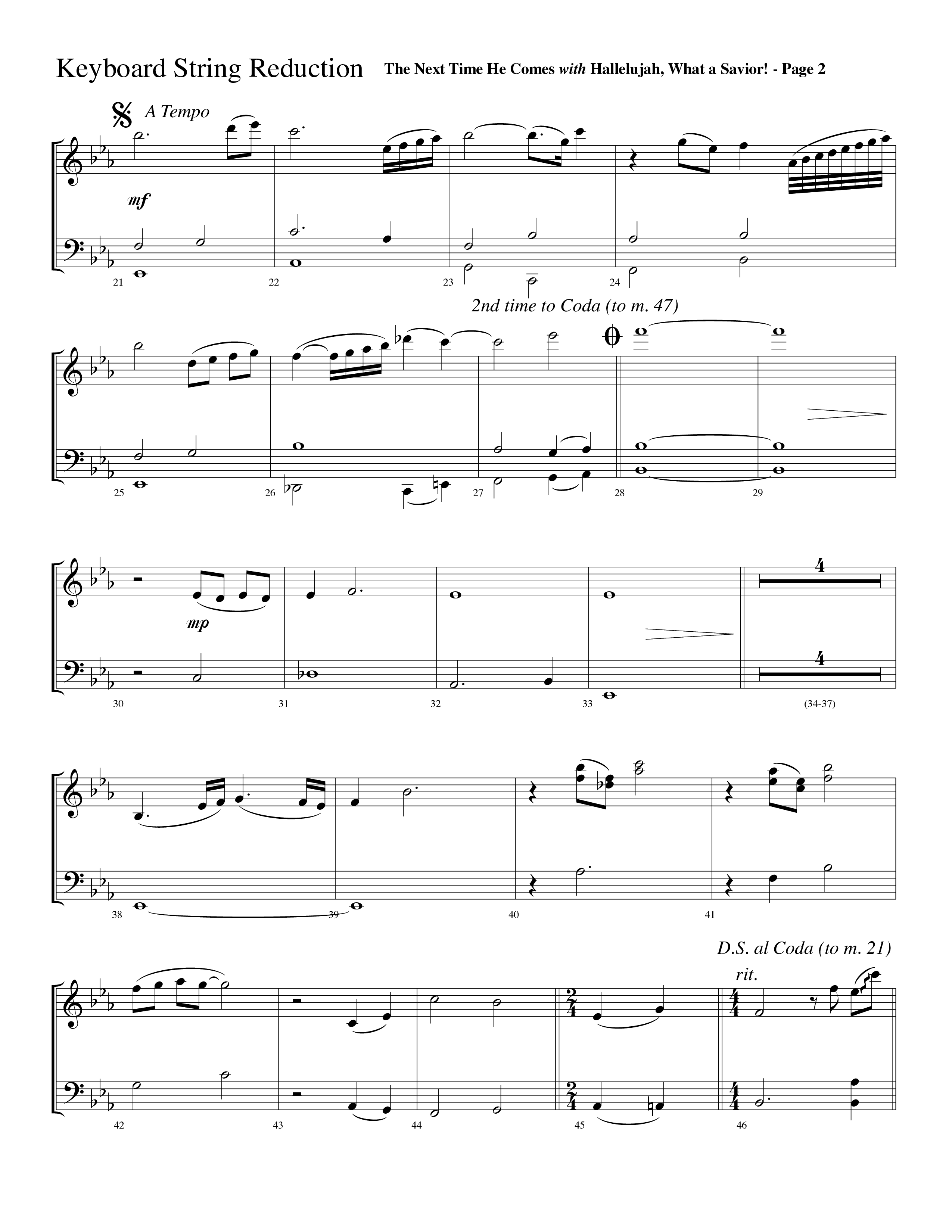 The Next Time He Comes (with Hallelujah What A Savior) (Choral Anthem SATB) String Reduction (Lifeway Choral / Arr. Dave Williamson)