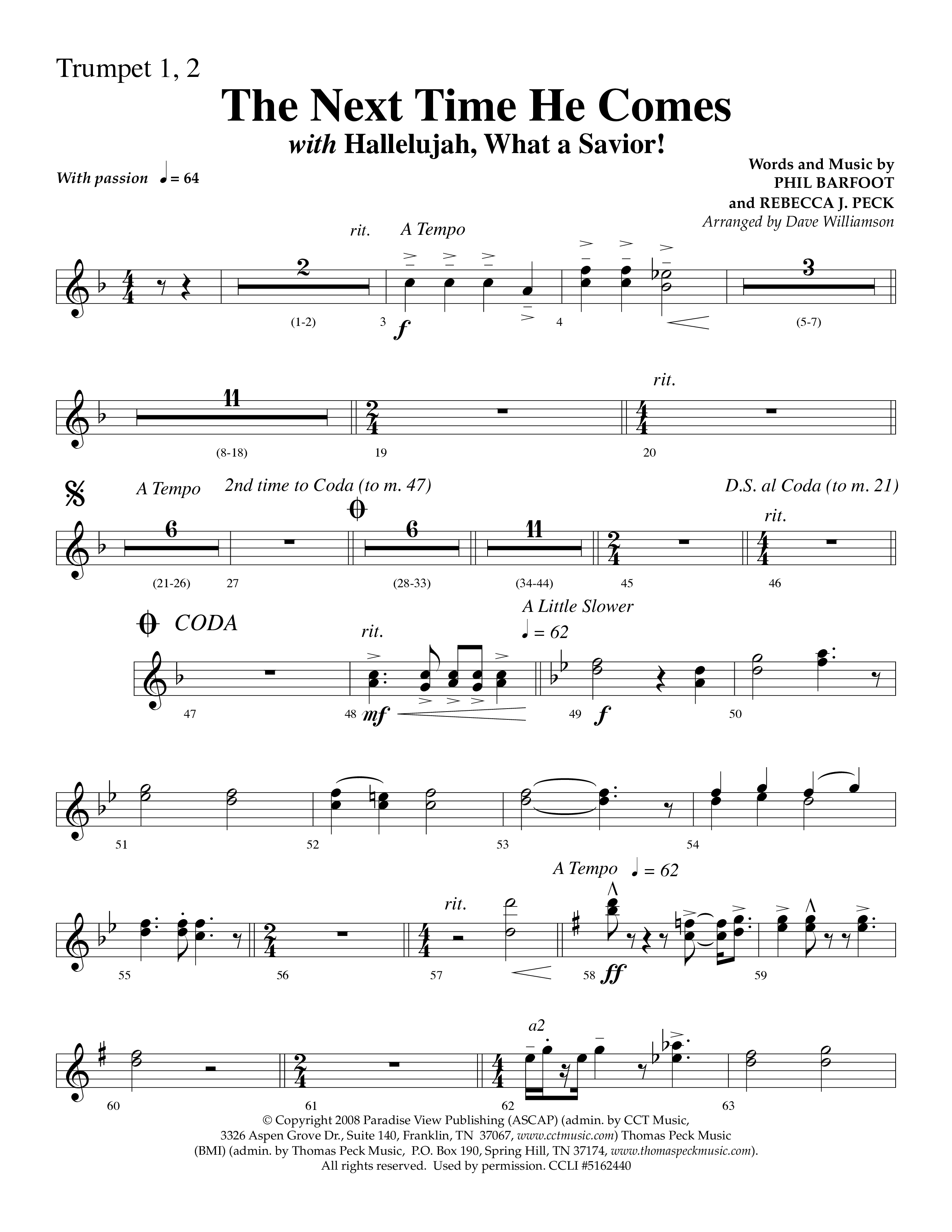 The Next Time He Comes (with Hallelujah What A Savior) (Choral Anthem SATB) Trumpet 1,2 (Lifeway Choral / Arr. Dave Williamson)