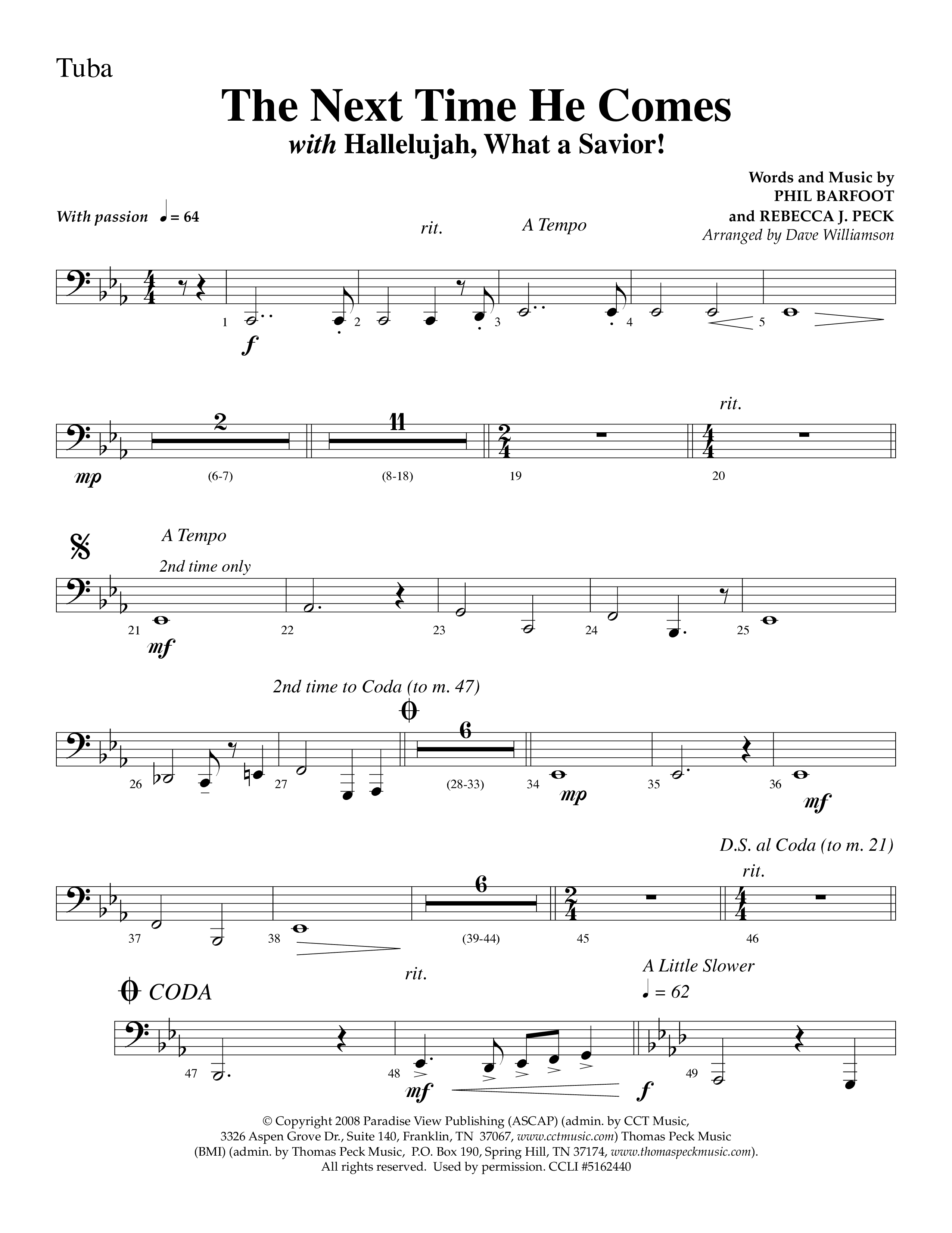 The Next Time He Comes (with Hallelujah What A Savior) (Choral Anthem SATB) Tuba (Lifeway Choral / Arr. Dave Williamson)