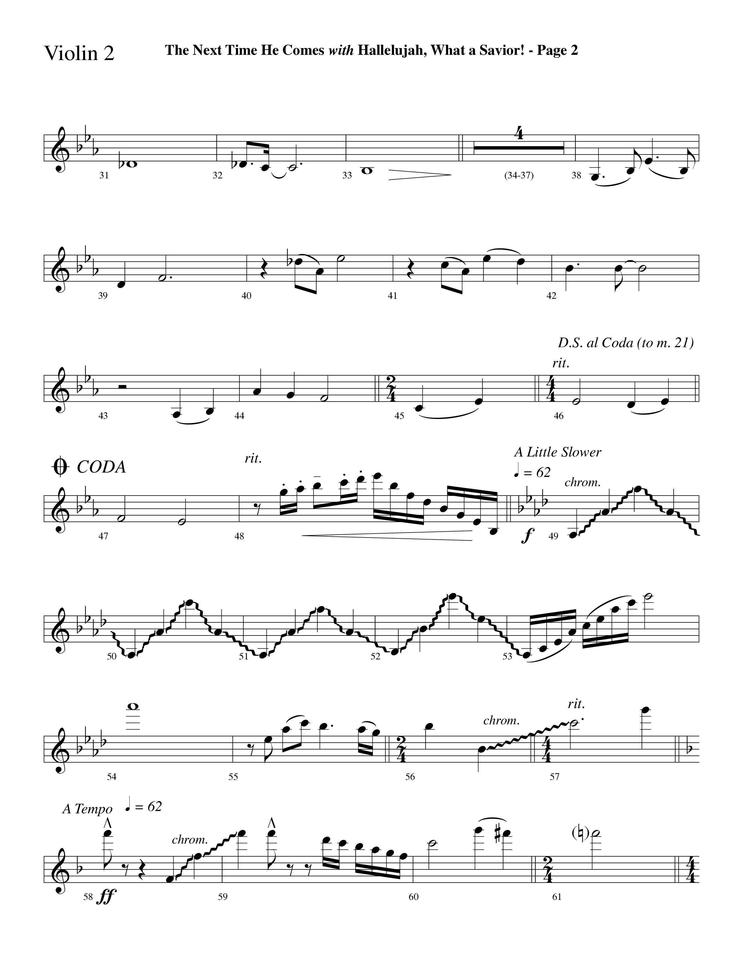 The Next Time He Comes (with Hallelujah What A Savior) (Choral Anthem SATB) Violin 2 (Lifeway Choral / Arr. Dave Williamson)