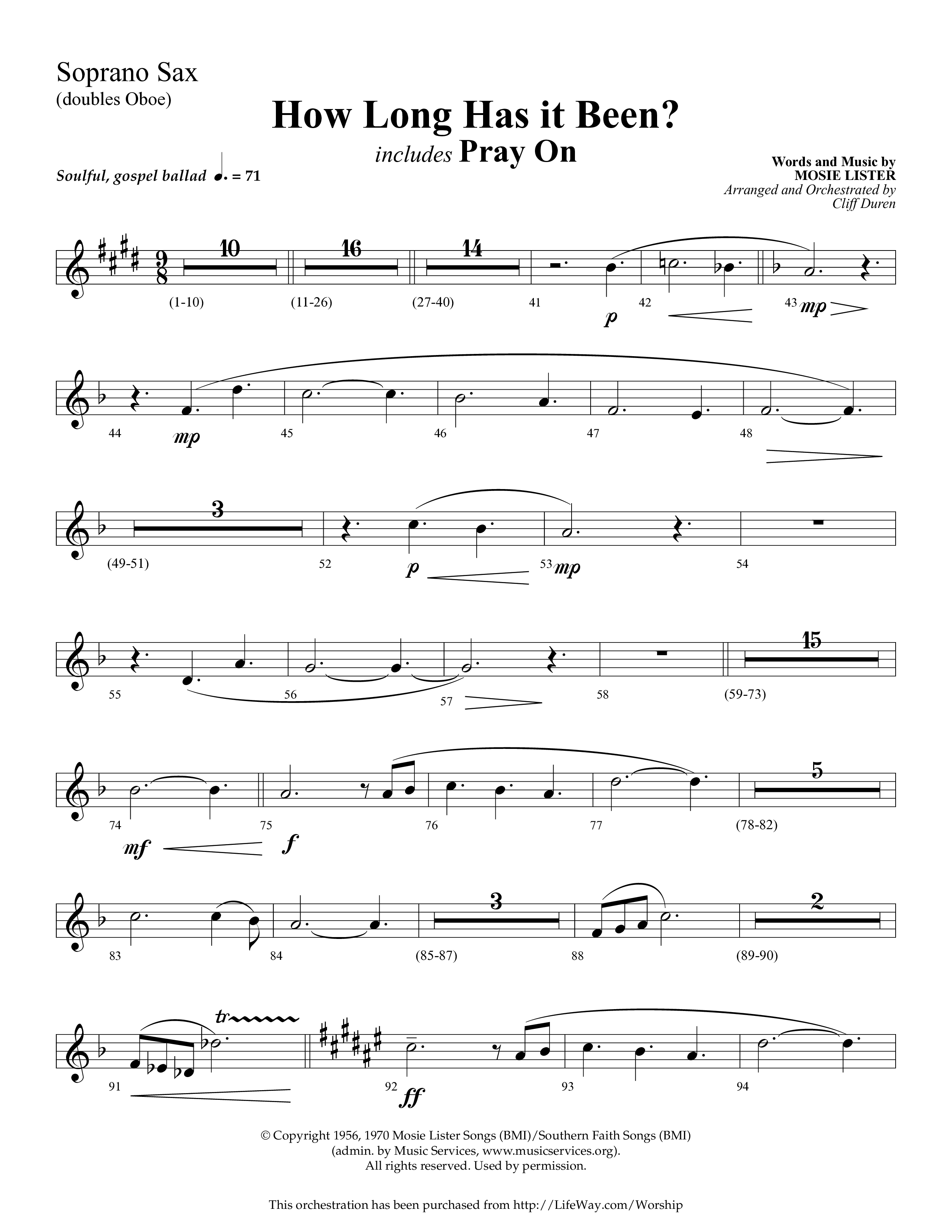 How Long Has It Been (with Pray On) (Choral Anthem SATB) Soprano Sax (Lifeway Choral / Arr. Cliff Duren)