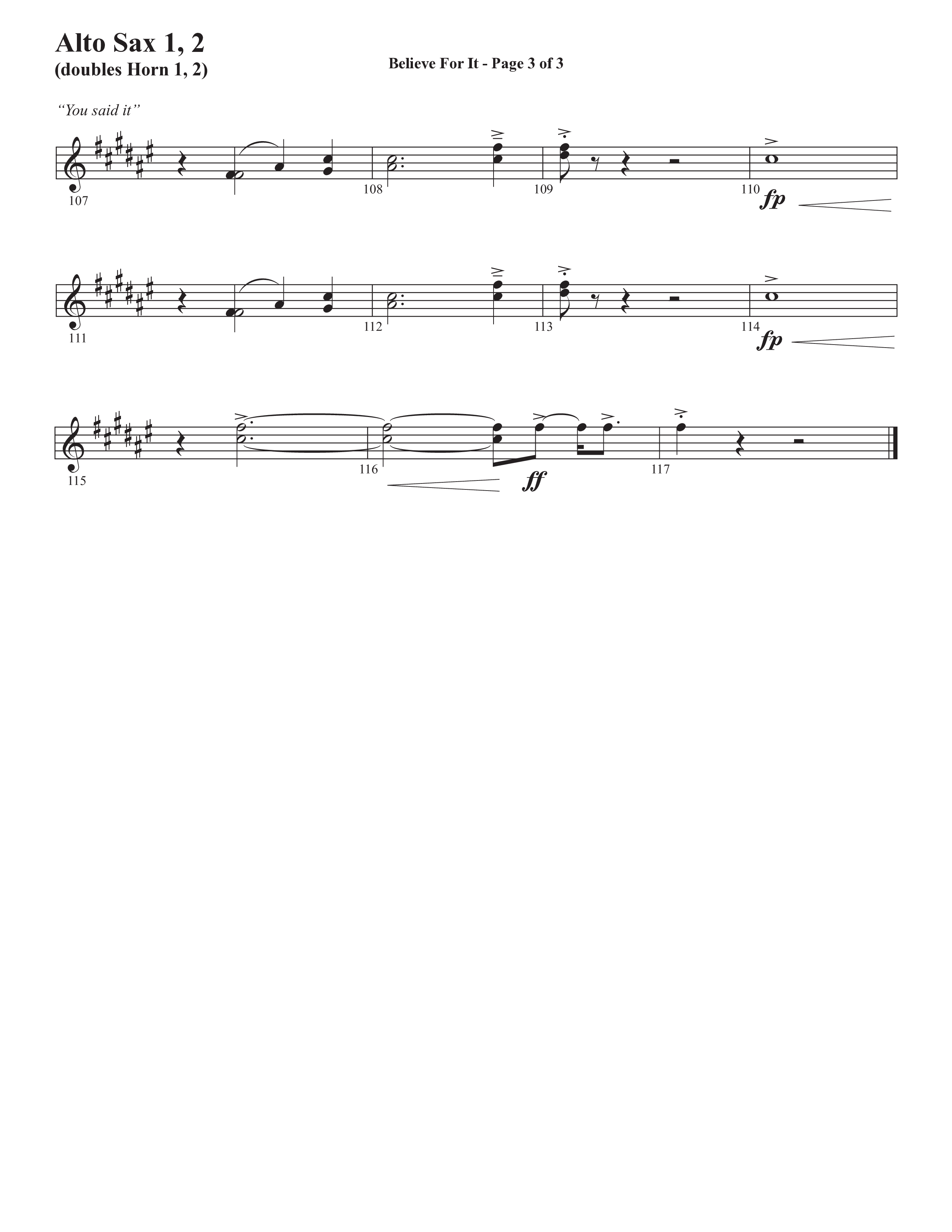 Believe For It (Choral Anthem SATB) Alto Sax 1/2 (Semsen Music / Arr. Phil Nitz)