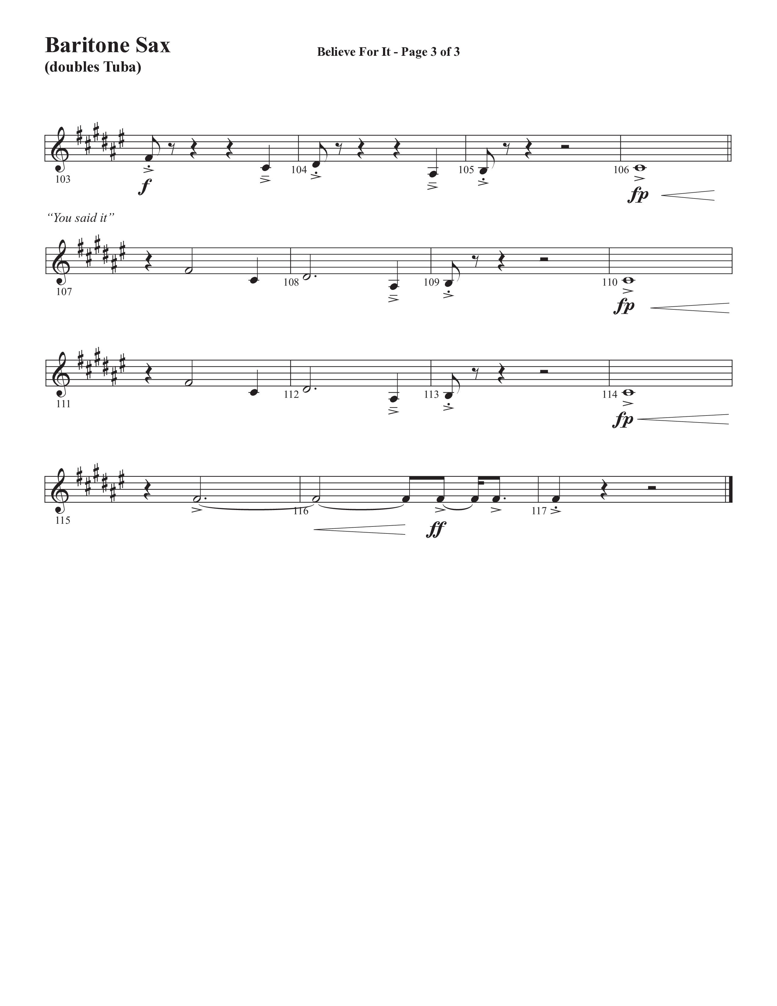 Believe For It (Choral Anthem SATB) Bari Sax (Semsen Music / Arr. Phil Nitz)