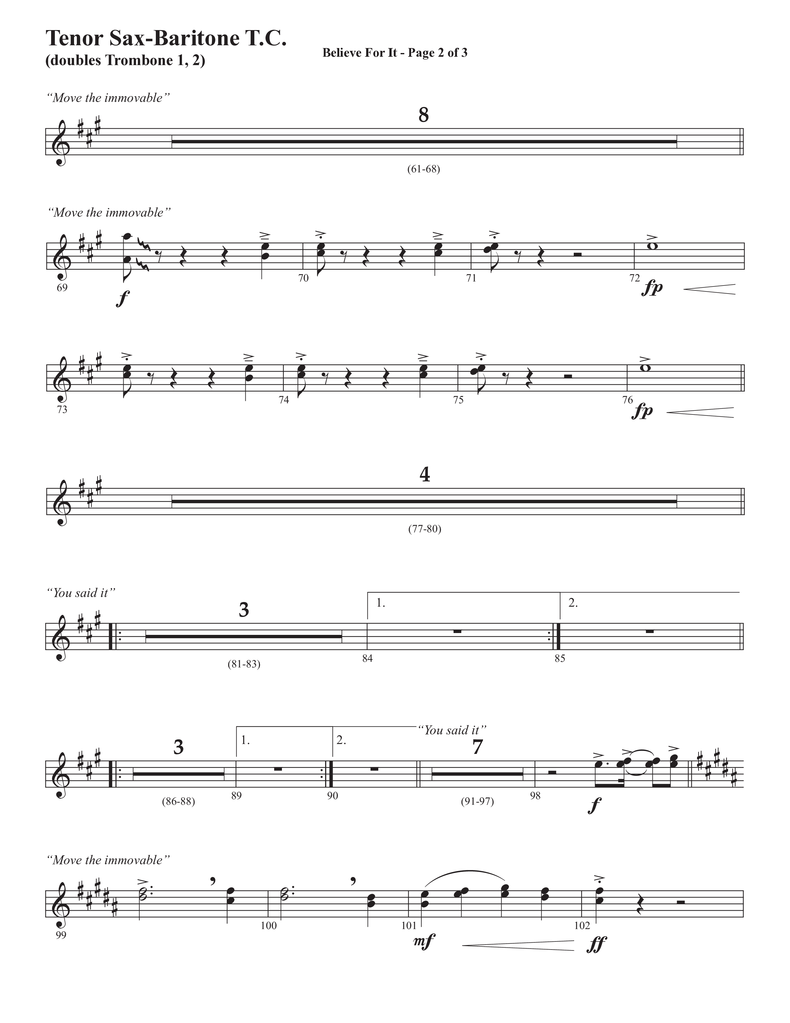 Believe For It (Choral Anthem SATB) Tenor Sax/Baritone T.C. (Semsen Music / Arr. Phil Nitz)