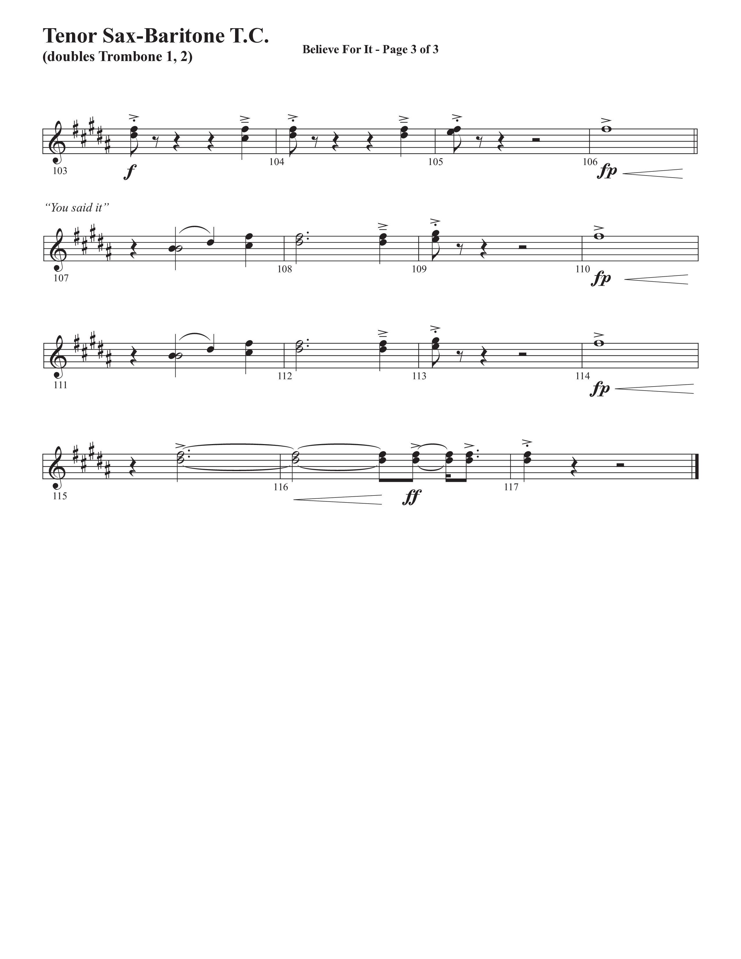 Believe For It (Choral Anthem SATB) Tenor Sax/Baritone T.C. (Semsen Music / Arr. Phil Nitz)