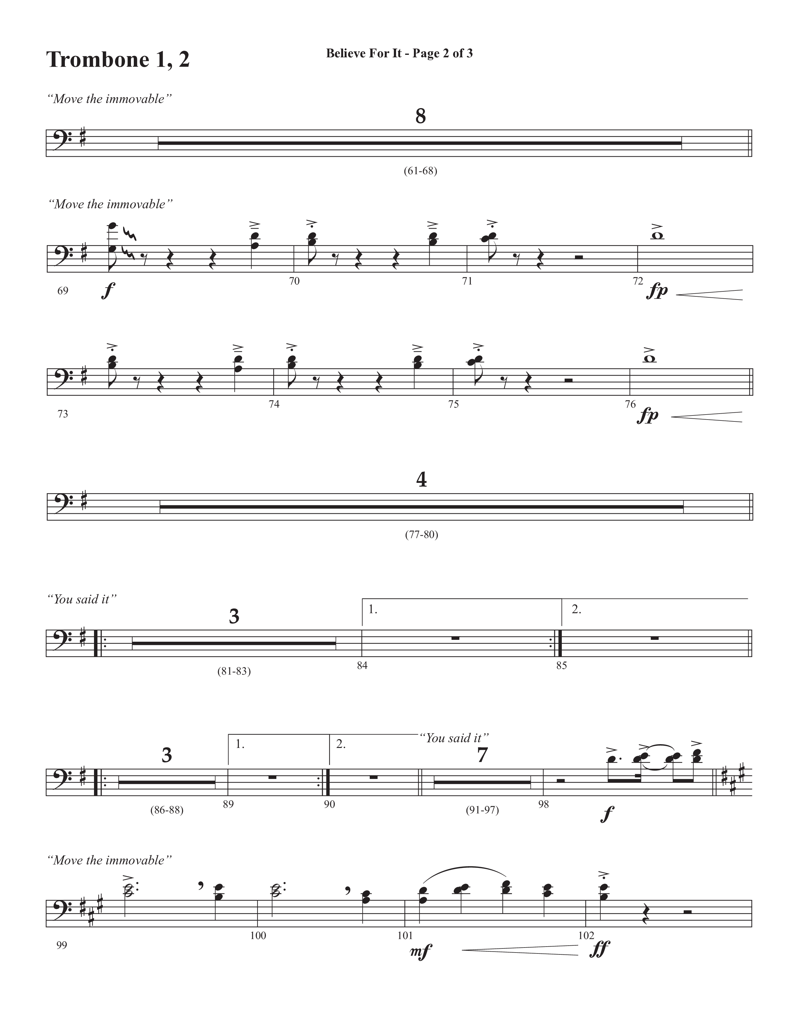 Believe For It (Choral Anthem SATB) Trombone 1/2 (Semsen Music / Arr. Phil Nitz)