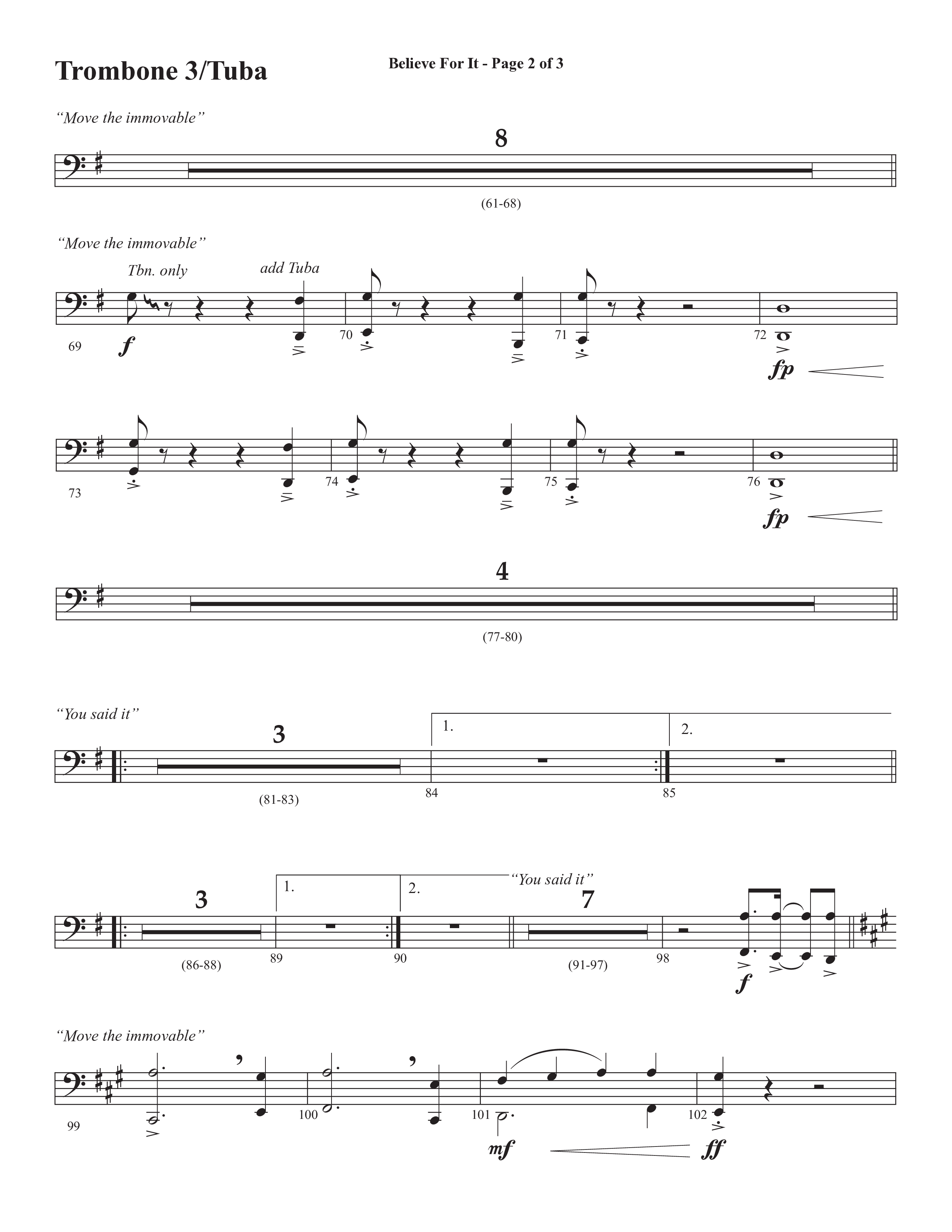 Believe For It (Choral Anthem SATB) Trombone 3/Tuba (Semsen Music / Arr. Phil Nitz)