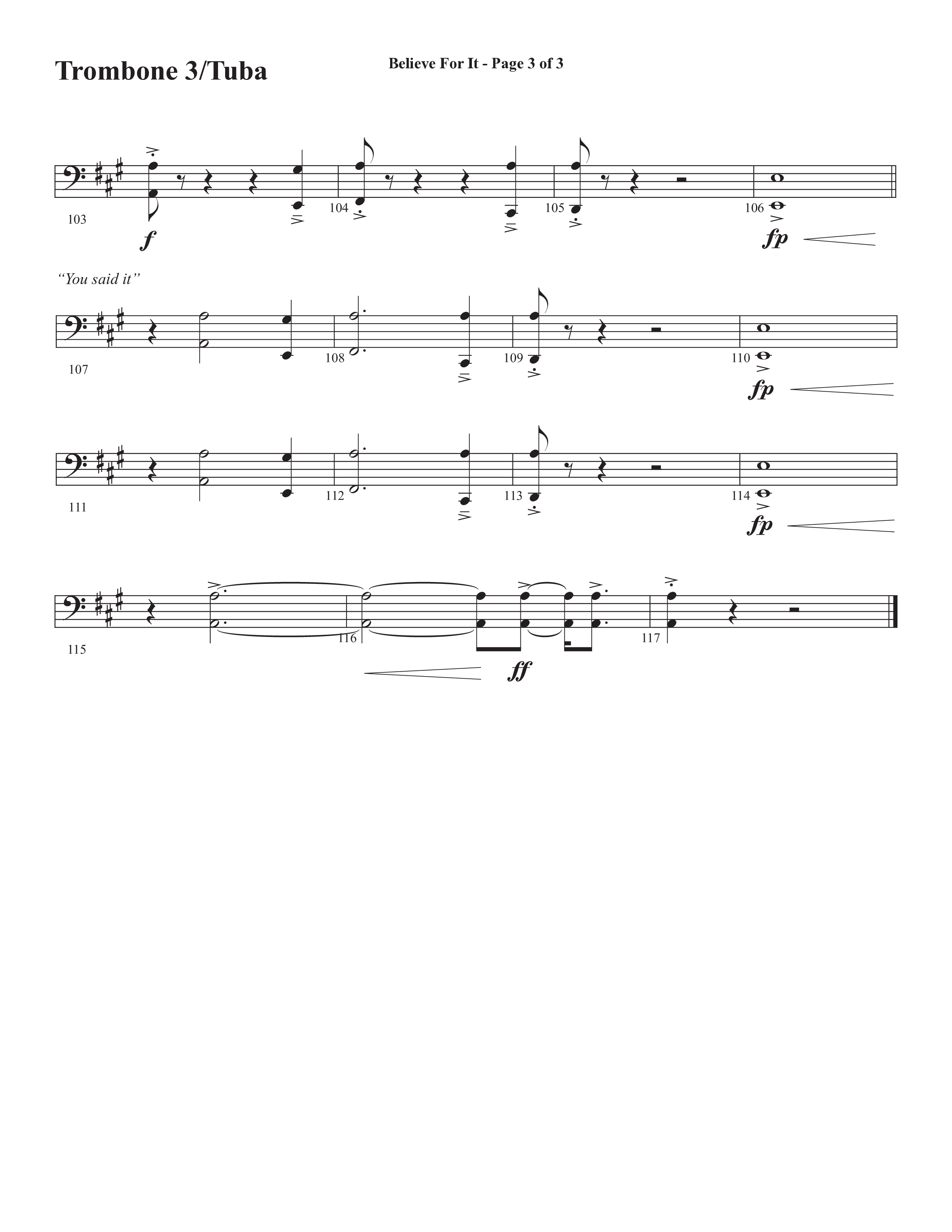 Believe For It (Choral Anthem SATB) Trombone 3/Tuba (Semsen Music / Arr. Phil Nitz)