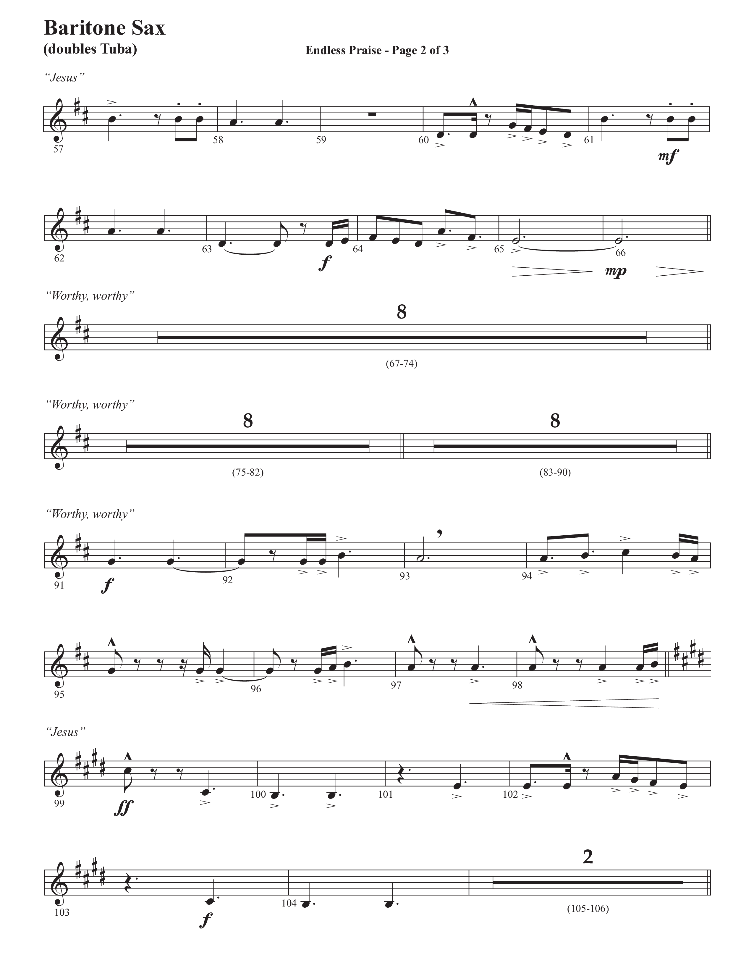 Endless Praise (Choral Anthem SATB) Bari Sax (Semsen Music / Arr. Daniel Semsen)