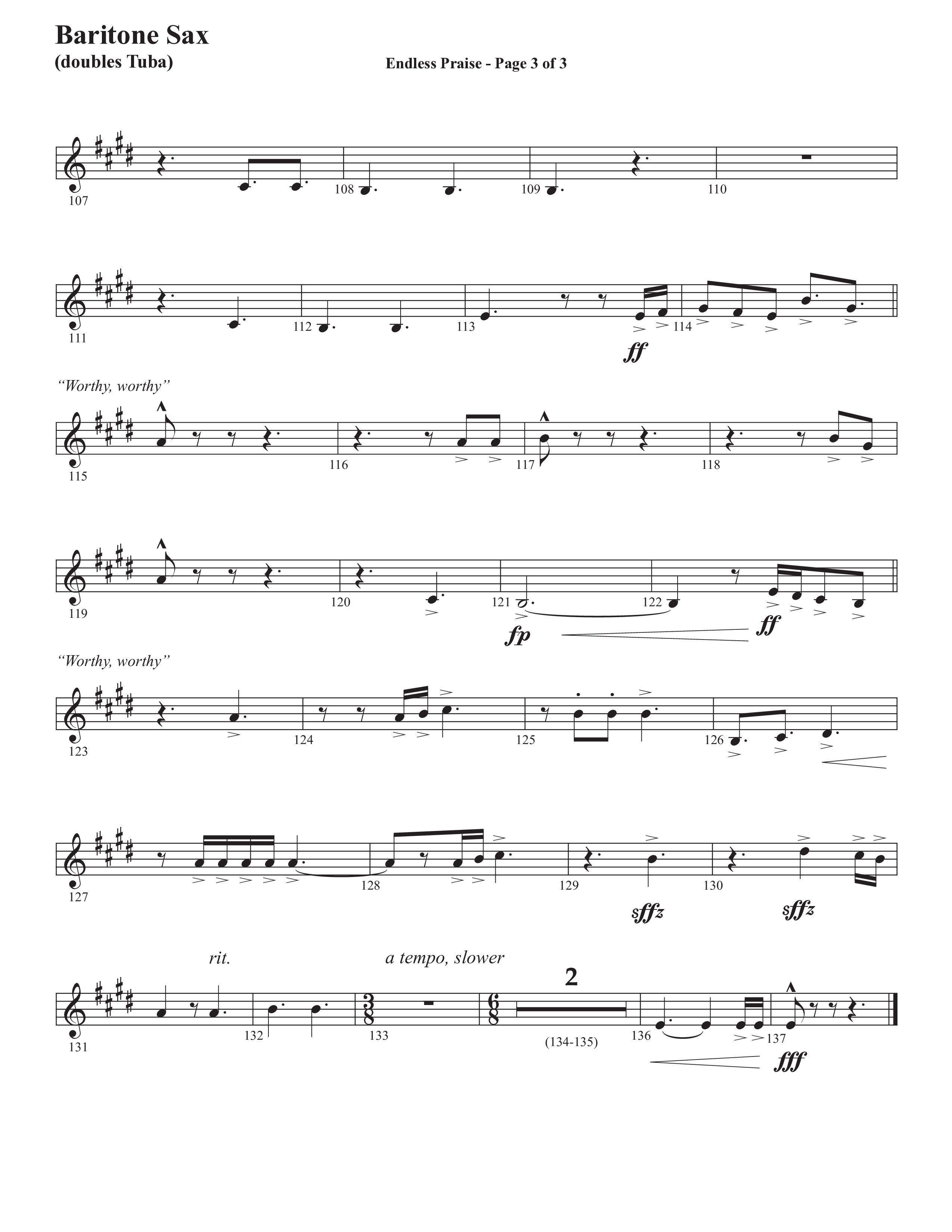 Endless Praise (Choral Anthem SATB) Bari Sax (Semsen Music / Arr. Daniel Semsen)
